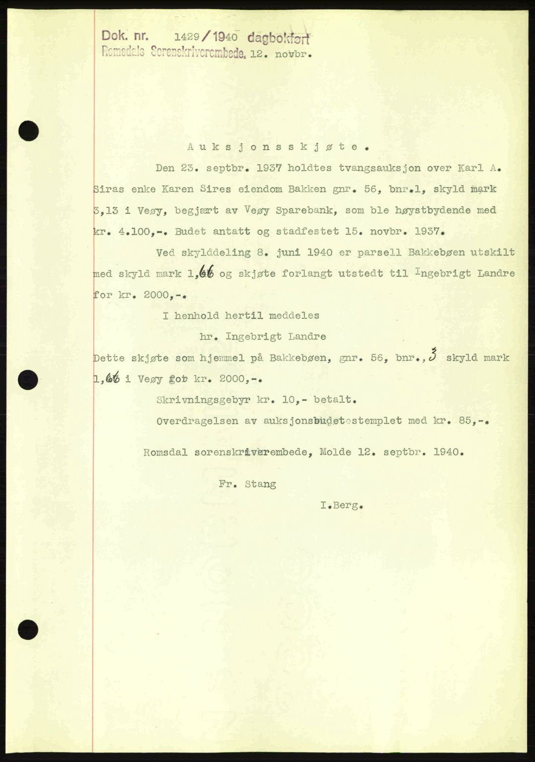 Romsdal sorenskriveri, SAT/A-4149/1/2/2C: Pantebok nr. A9, 1940-1941, Dagboknr: 1429/1940