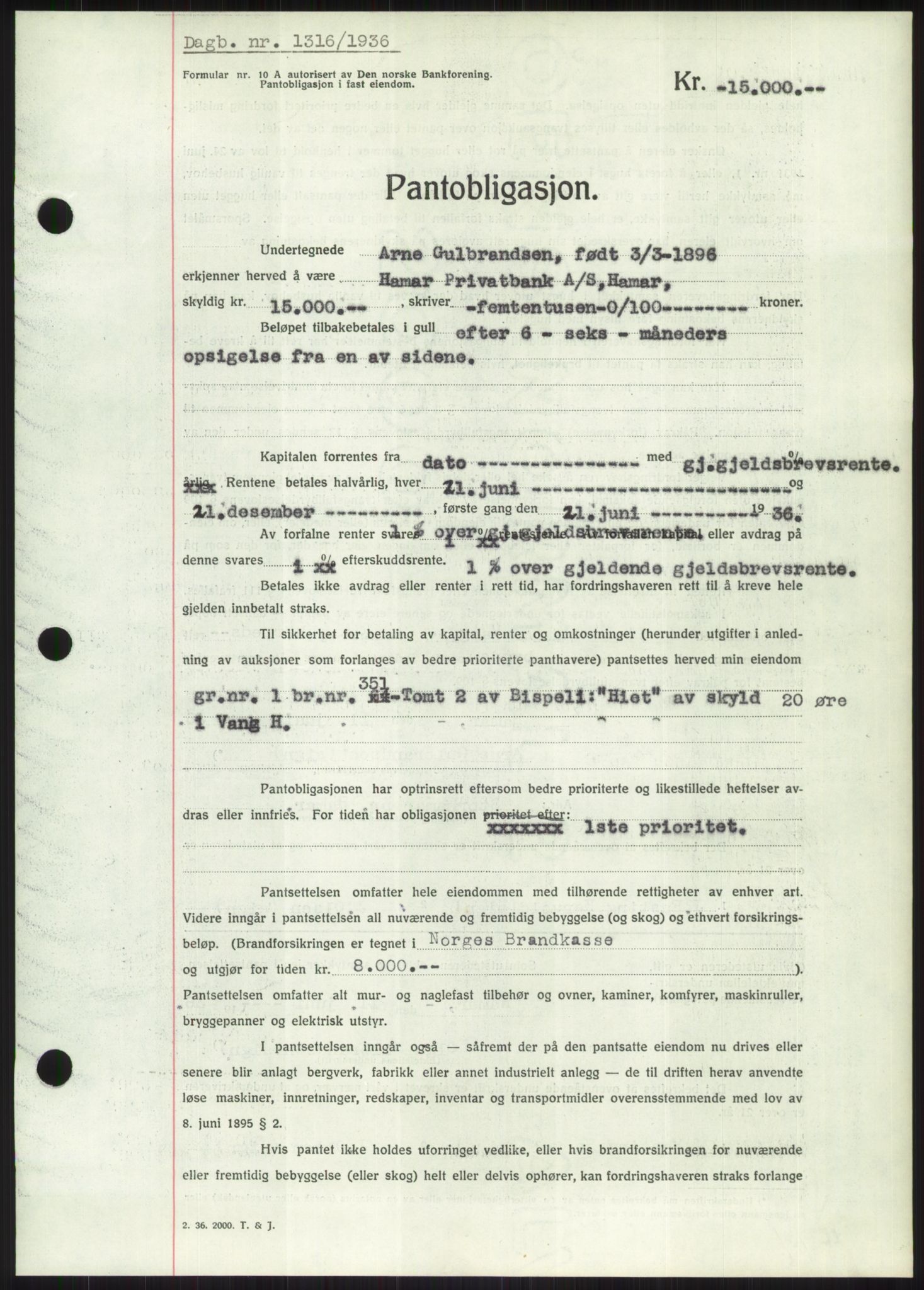 Nord-Hedmark sorenskriveri, SAH/TING-012/H/Hb/Hbf/L0001: Pantebok nr. B1, 1936-1936, Dagboknr: 1316/1936