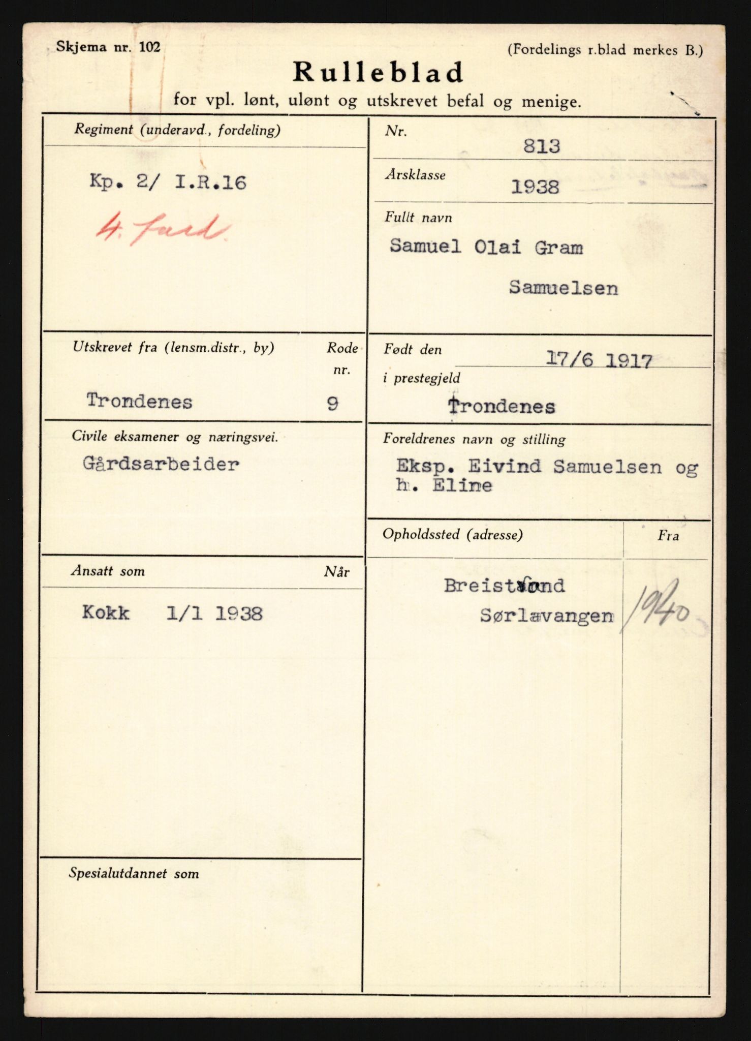 Forsvaret, Troms infanteriregiment nr. 16, AV/RA-RAFA-3146/P/Pa/L0022: Rulleblad for regimentets menige mannskaper, årsklasse 1938, 1938, s. 1455