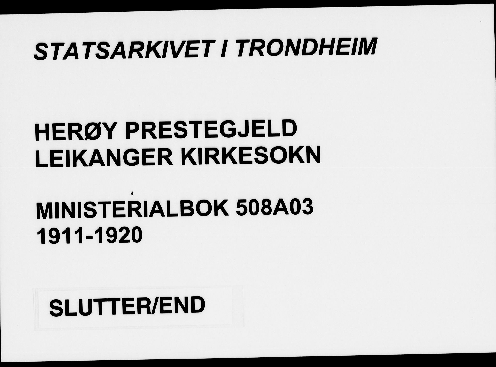 Ministerialprotokoller, klokkerbøker og fødselsregistre - Møre og Romsdal, AV/SAT-A-1454/508/L0096: Ministerialbok nr. 508A03, 1911-1920