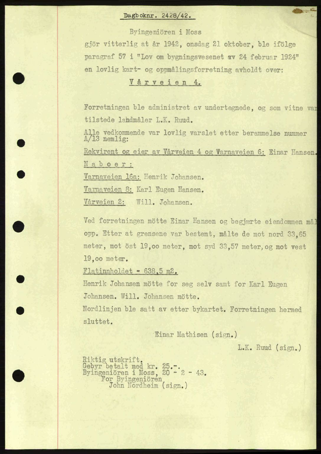 Moss sorenskriveri, SAO/A-10168: Pantebok nr. A10, 1942-1943, Dagboknr: 2428/1942