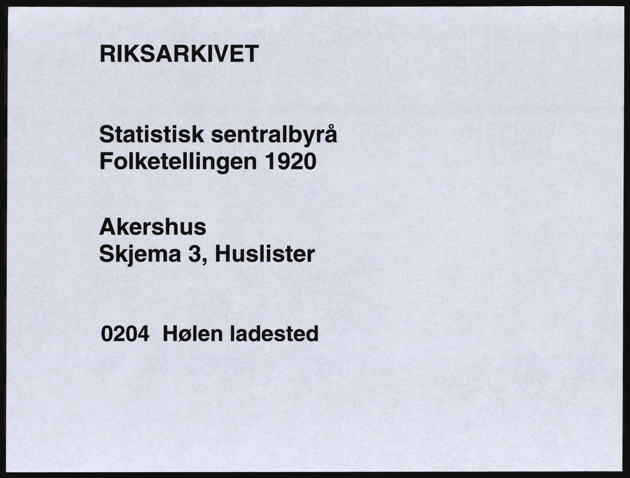 SAO, Folketelling 1920 for 0204 Hølen ladested, 1920, s. 7