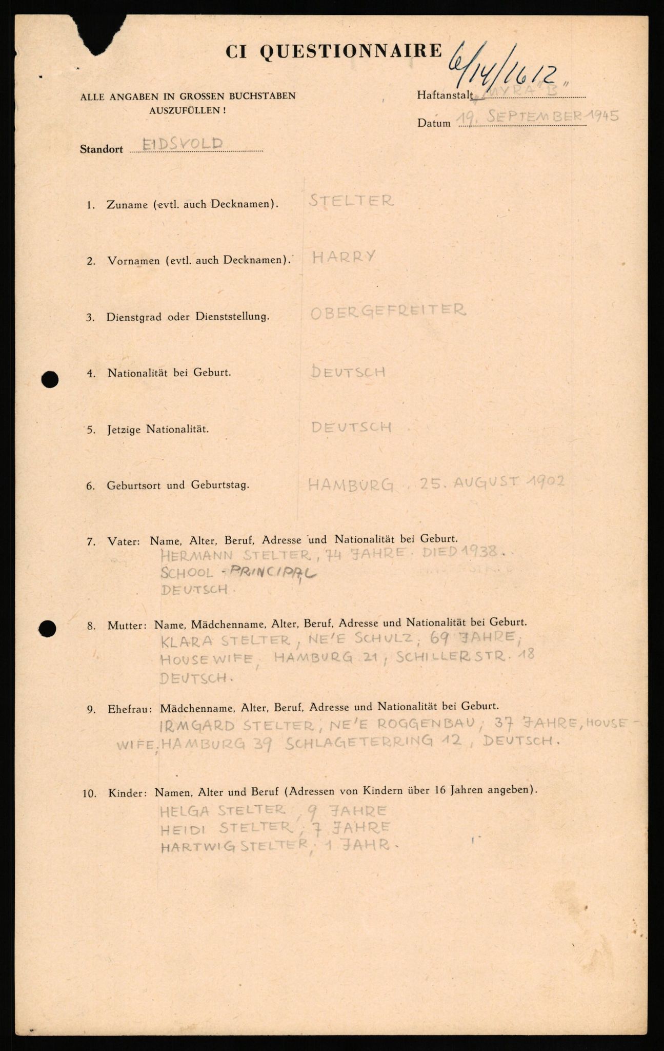 Forsvaret, Forsvarets overkommando II, AV/RA-RAFA-3915/D/Db/L0033: CI Questionaires. Tyske okkupasjonsstyrker i Norge. Tyskere., 1945-1946, s. 10