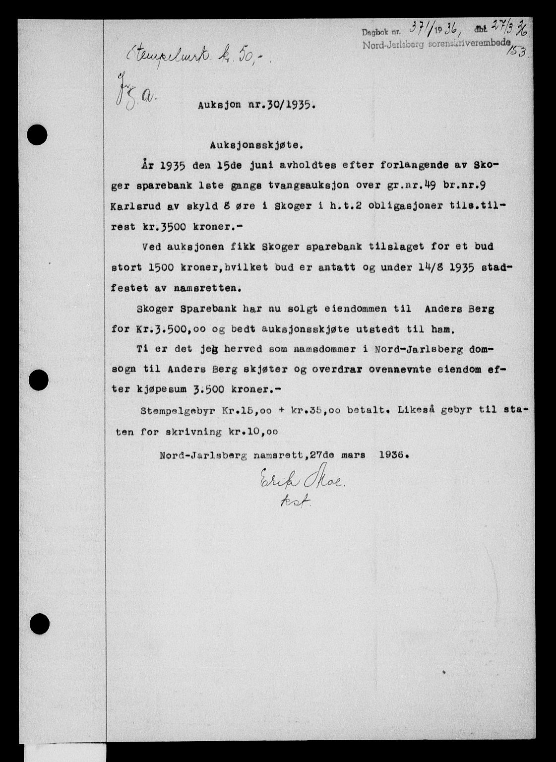 Holmestrand sorenskriveri, SAKO/A-67/G/Ga/Gaa/L0047: Pantebok nr. A-47, 1936-1936, Dagboknr: 371/1936
