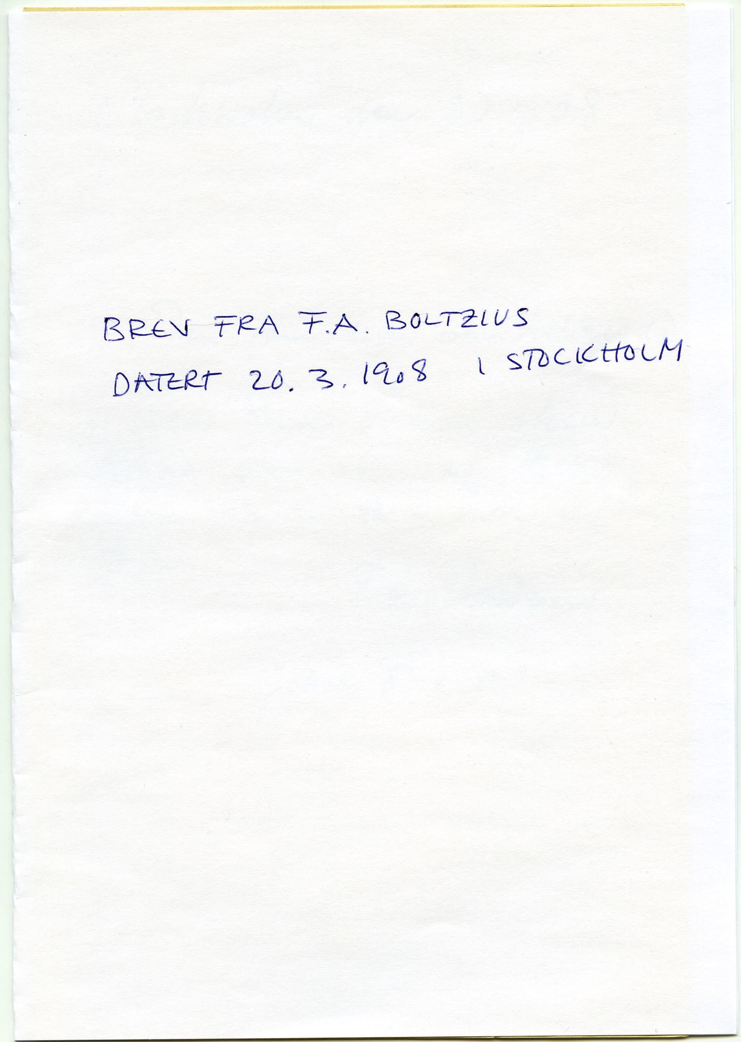 Johan Beronkas testamentariske gave, FMFB/A-1098/E/L0004: 6 brev fra den svenske helbrederen F. A. Botzius , s. 1