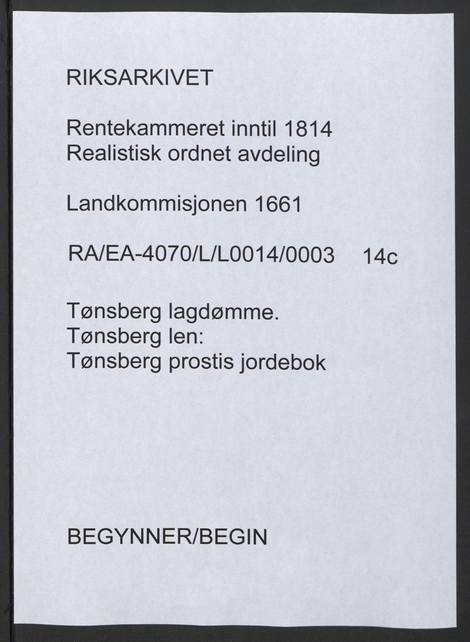 Rentekammeret inntil 1814, Realistisk ordnet avdeling, RA/EA-4070/L/L0014/0003: Tønsberg lagdømme. Tønsberg len: / Tønsberg prostis jordebok, 1661