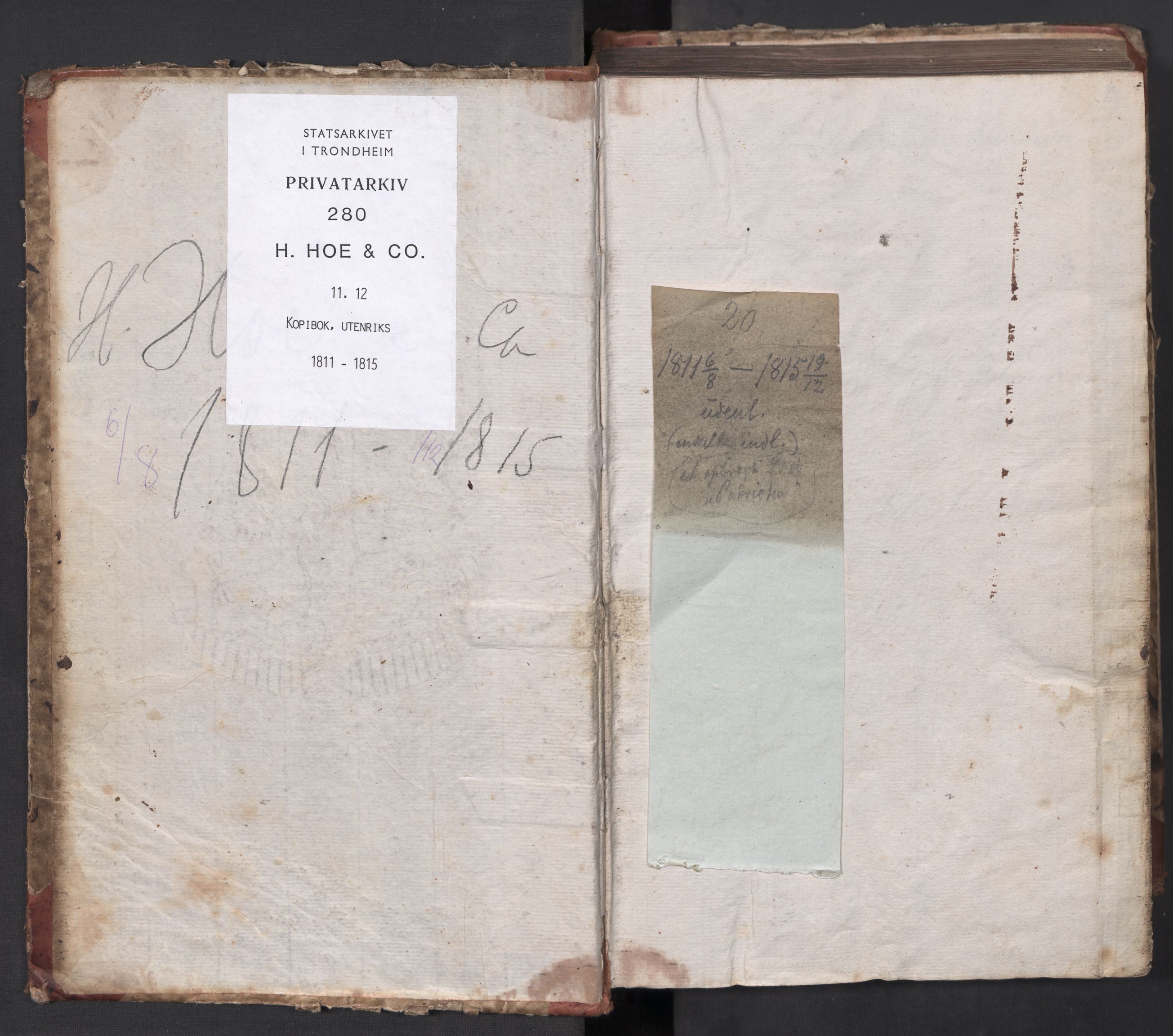 Hoë, Herman & Co, SAT/PA-0280/11/L0012: Kopibok, utenriks, 1811-1815