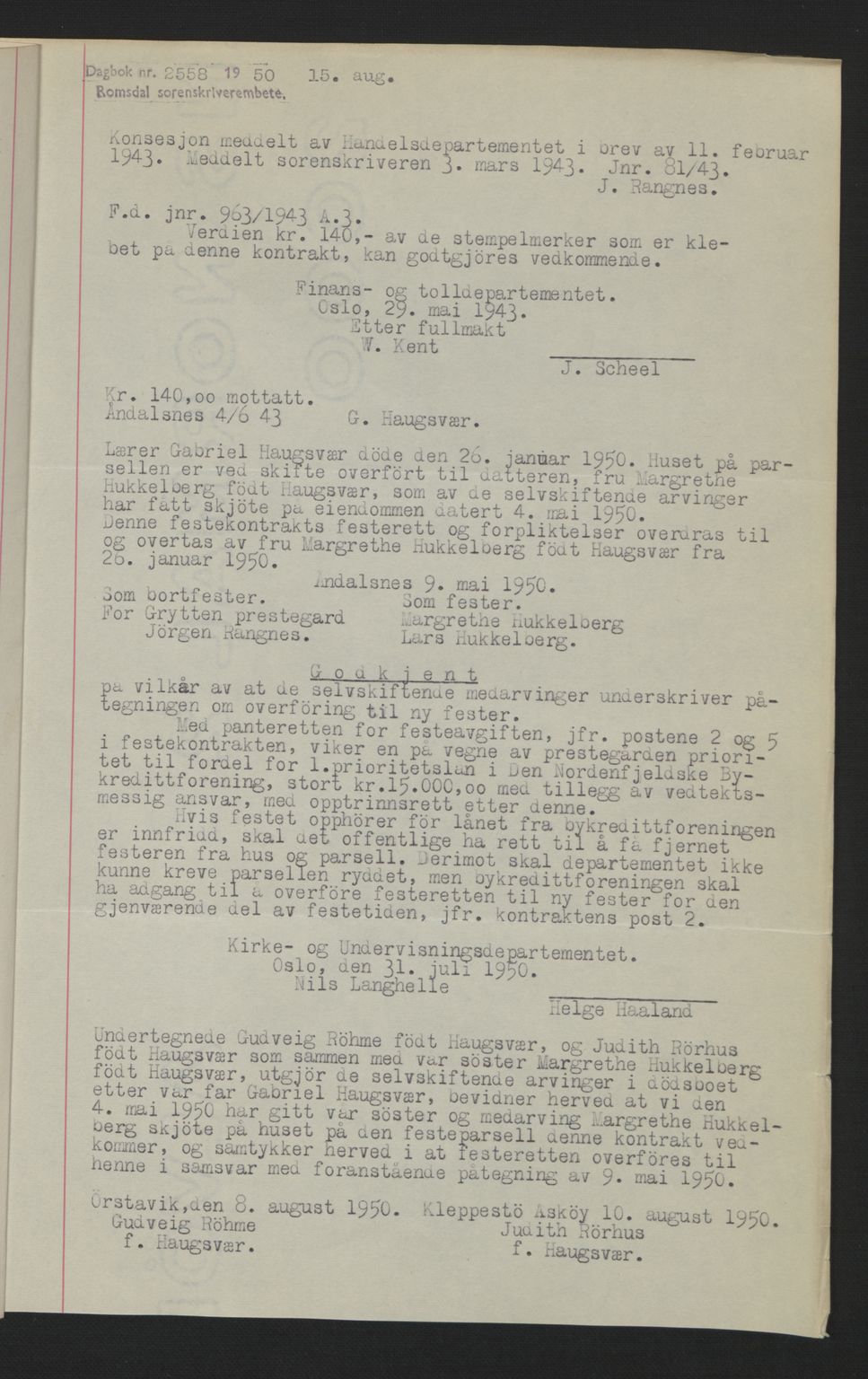 Romsdal sorenskriveri, SAT/A-4149/1/2/2C: Pantebok nr. A12, 1942-1942, Dagboknr: 2558/1950