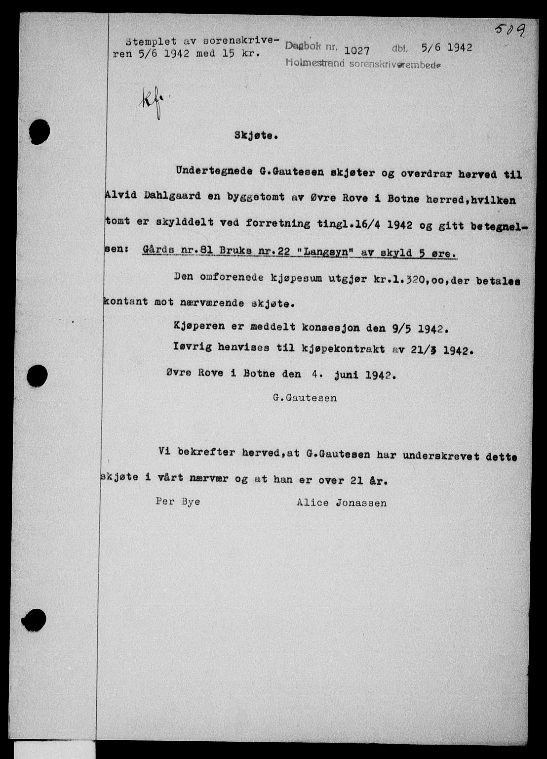 Holmestrand sorenskriveri, SAKO/A-67/G/Ga/Gaa/L0055: Pantebok nr. A-55, 1942-1942, Dagboknr: 1027/1942