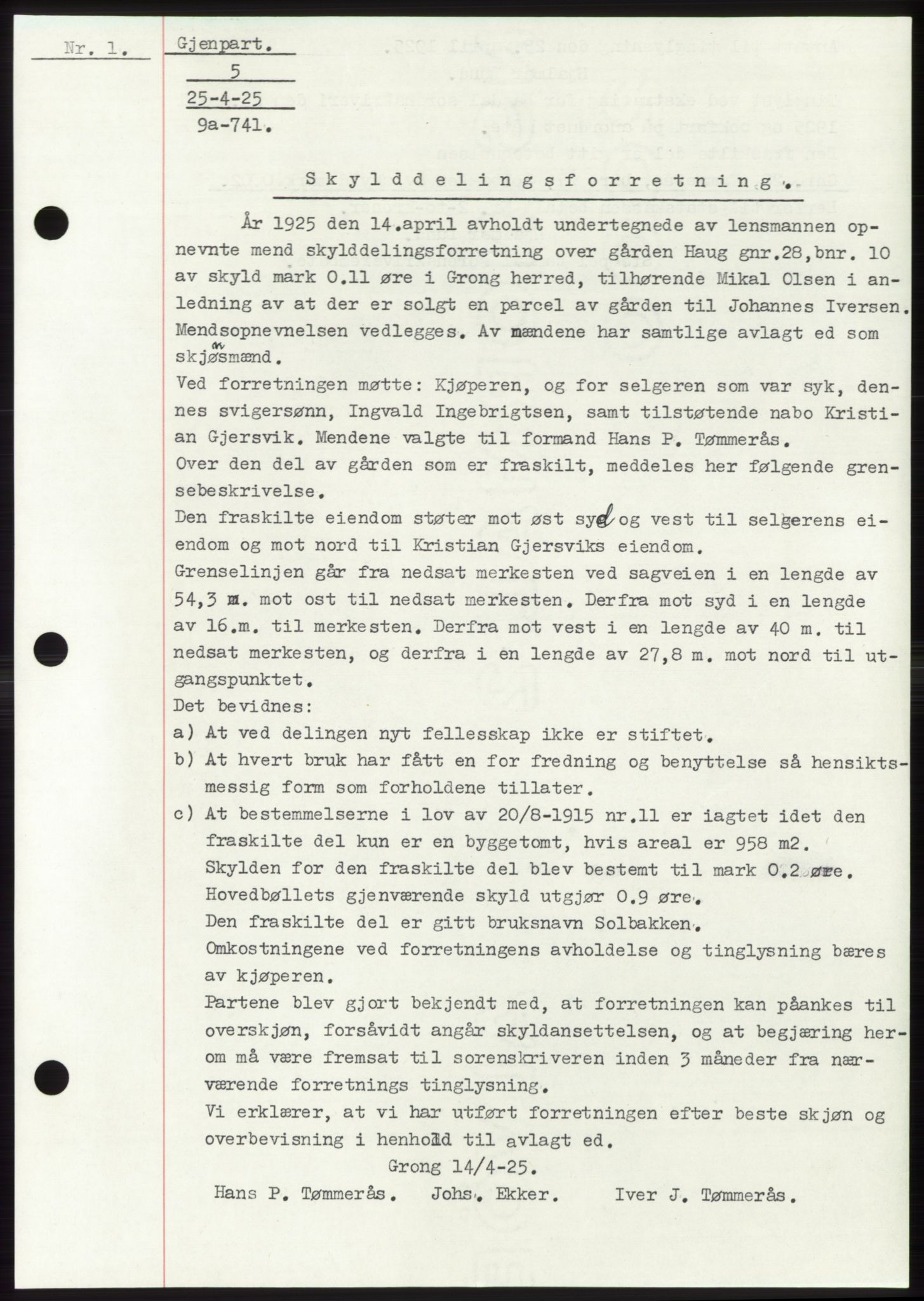 Namdal sorenskriveri, SAT/A-4133/1/2/2C: Pantebok nr. -, 1922-1925, Tingl.dato: 25.04.1925