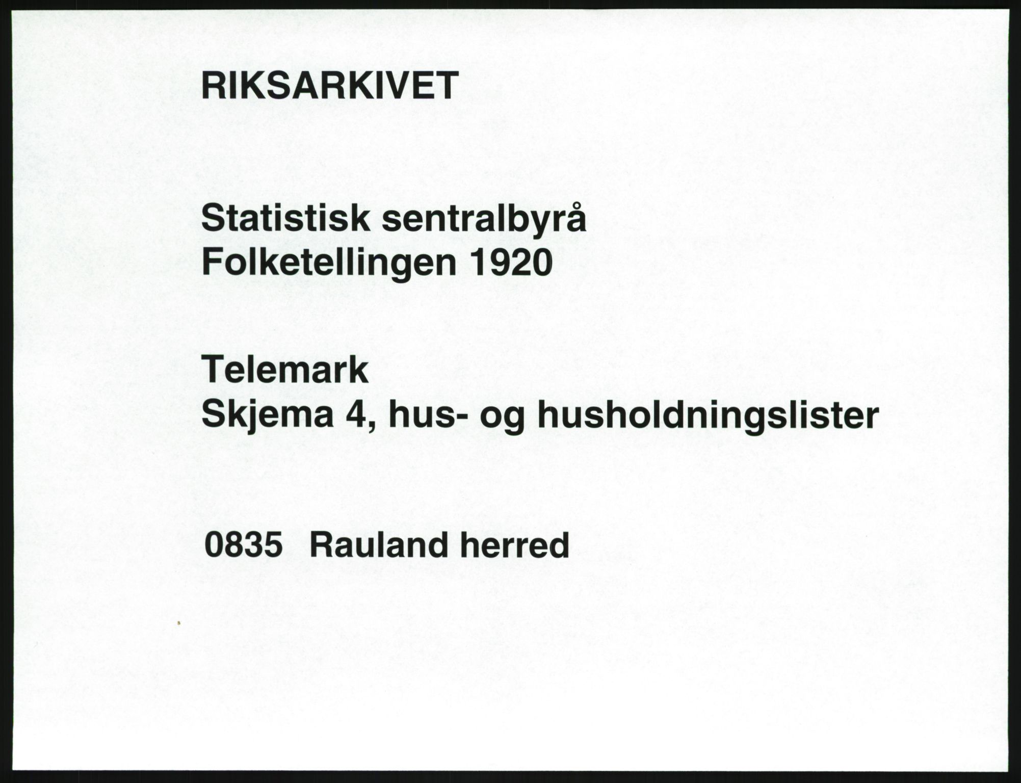 SAKO, Folketelling 1920 for 0835 Rauland herred, 1920, s. 38