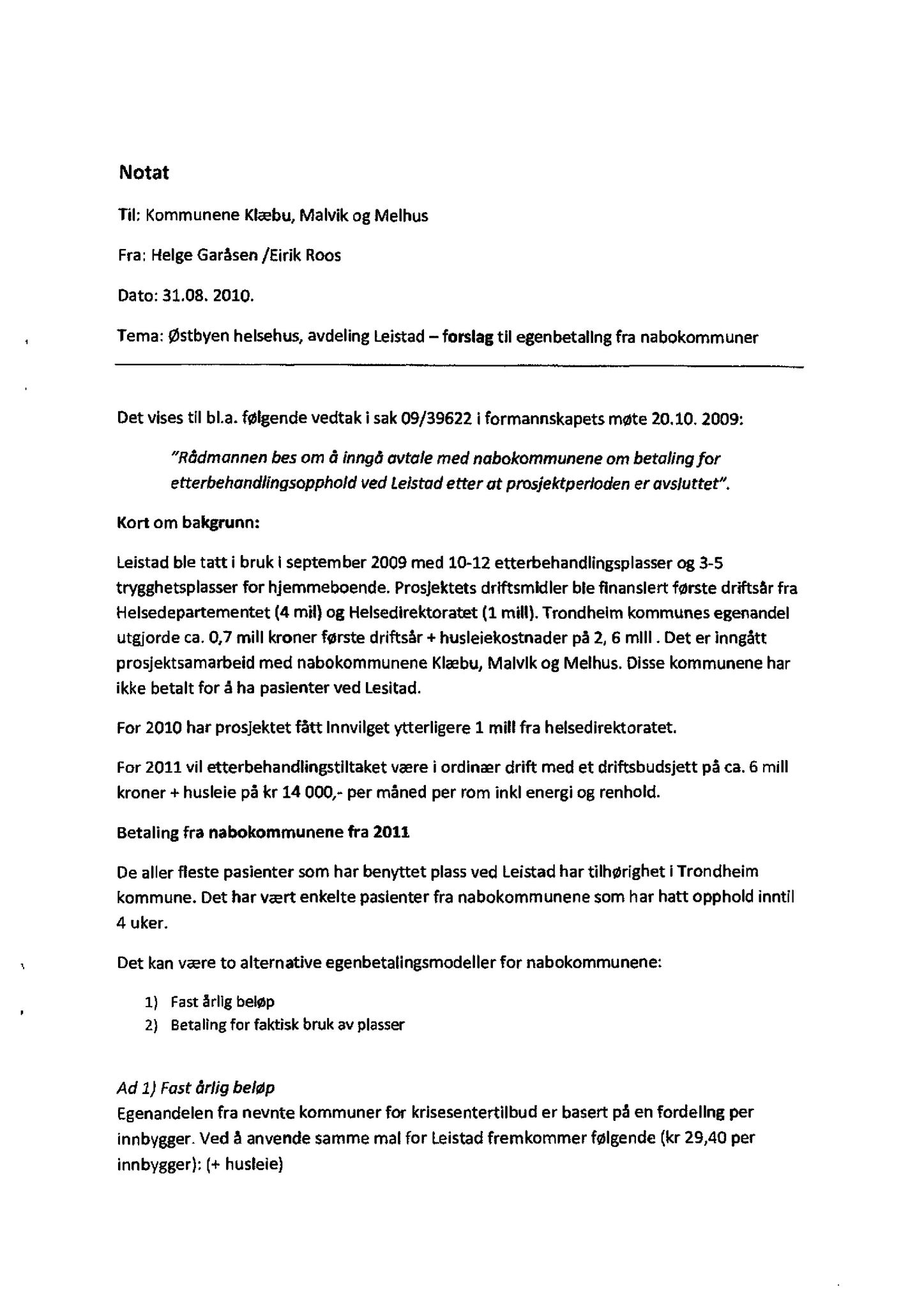 Klæbu Kommune, TRKO/KK/02-FS/L003: Formannsskapet - Møtedokumenter, 2010, s. 1999