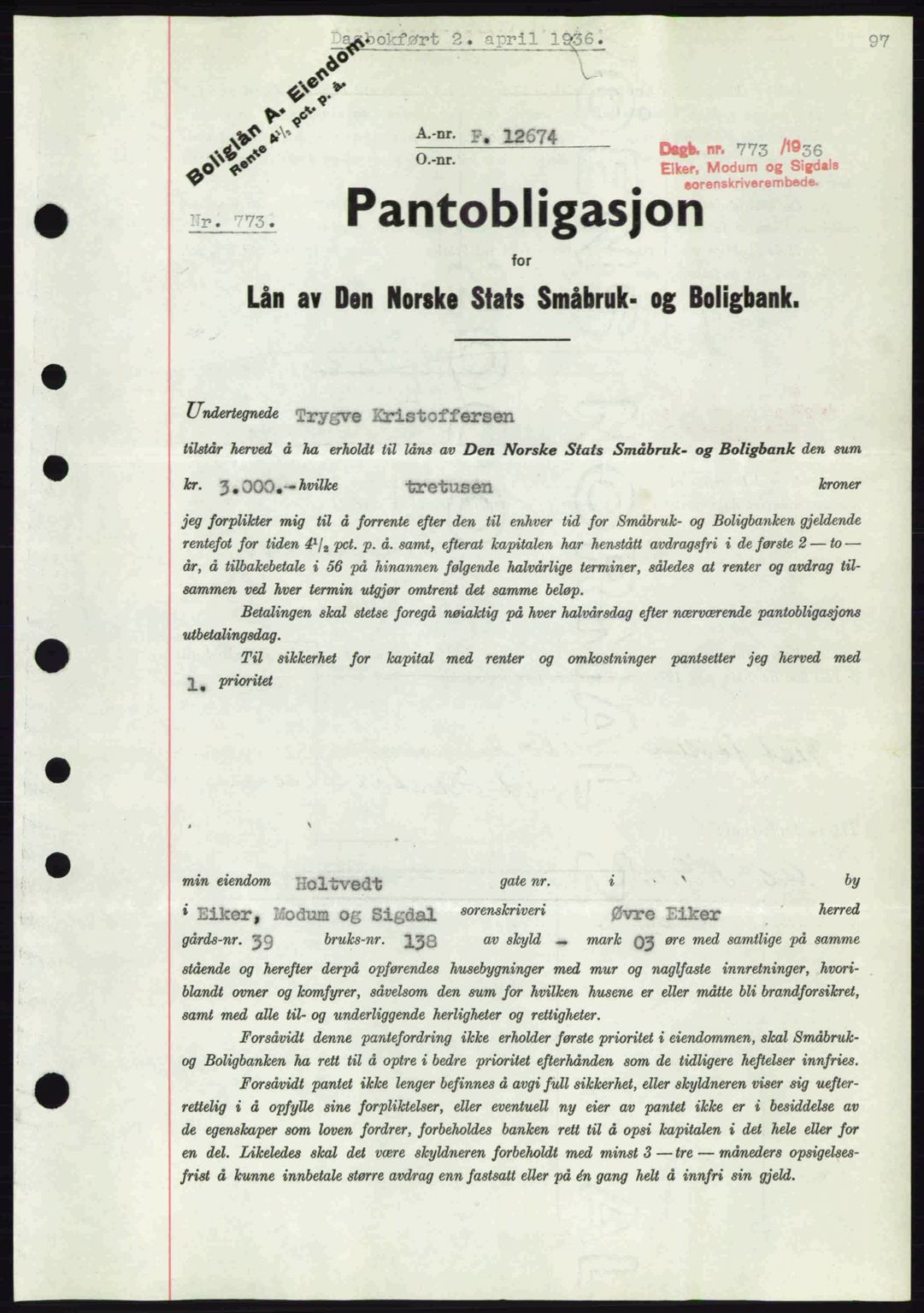 Eiker, Modum og Sigdal sorenskriveri, SAKO/A-123/G/Ga/Gab/L0032: Pantebok nr. A2, 1936-1936, Dagboknr: 773/1936