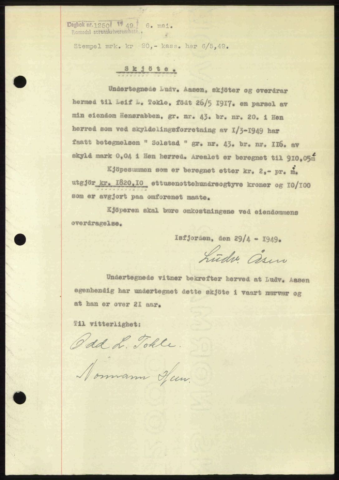 Romsdal sorenskriveri, SAT/A-4149/1/2/2C: Pantebok nr. A29, 1949-1949, Dagboknr: 1250/1949