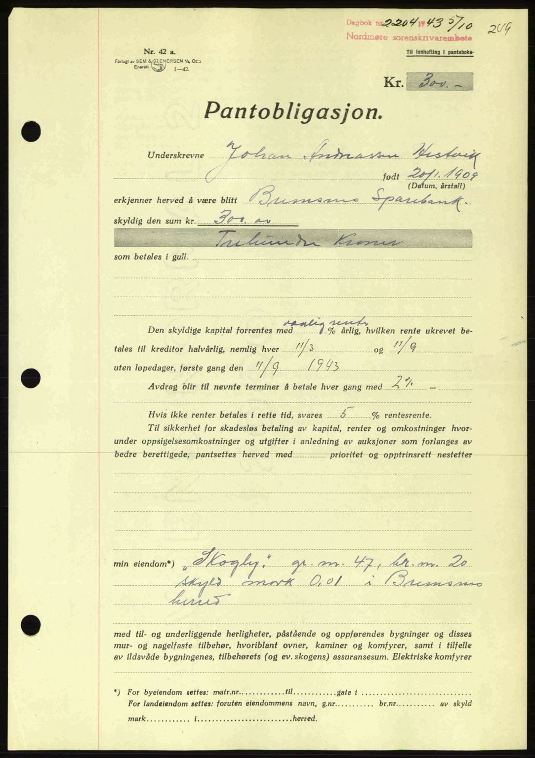 Nordmøre sorenskriveri, AV/SAT-A-4132/1/2/2Ca: Pantebok nr. B91, 1943-1944, Dagboknr: 2204/1943