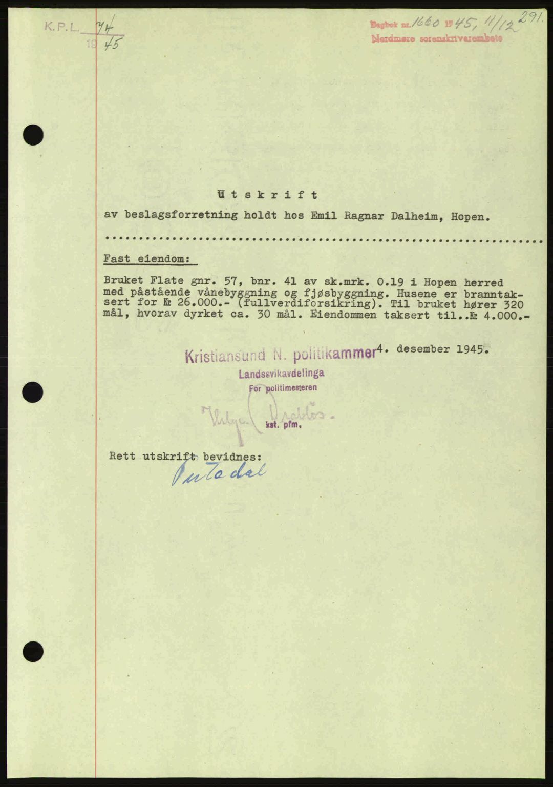 Nordmøre sorenskriveri, AV/SAT-A-4132/1/2/2Ca: Pantebok nr. B93a, 1945-1945, Dagboknr: 1660/1945