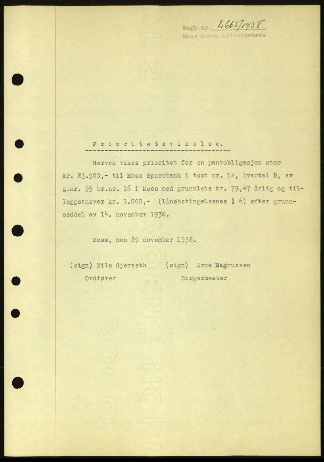 Moss sorenskriveri, SAO/A-10168: Pantebok nr. B6, 1938-1938, Dagboknr: 2665/1938