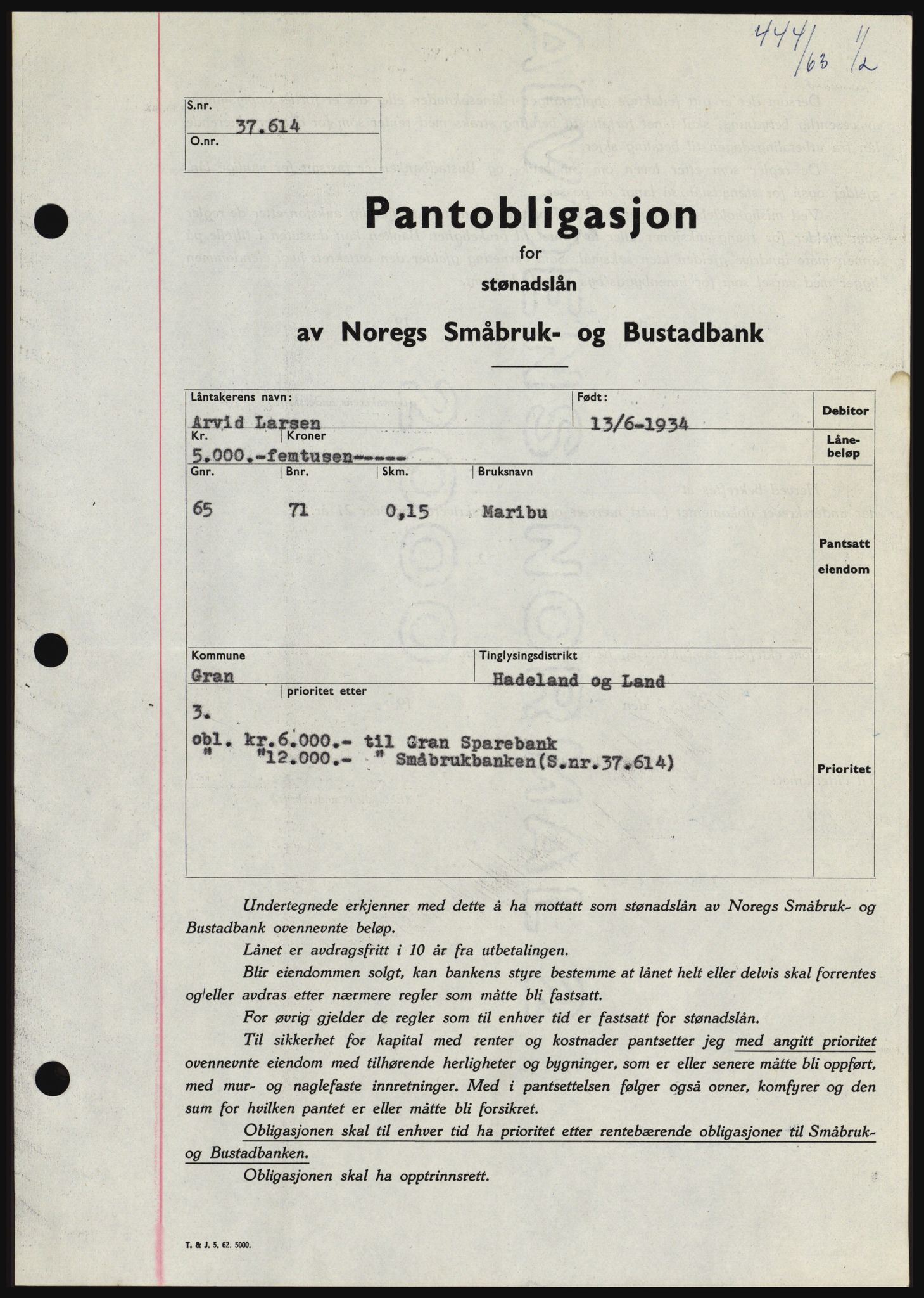 Hadeland og Land tingrett, SAH/TING-010/H/Hb/Hbc/L0050: Pantebok nr. B50, 1962-1963, Dagboknr: 444/1963