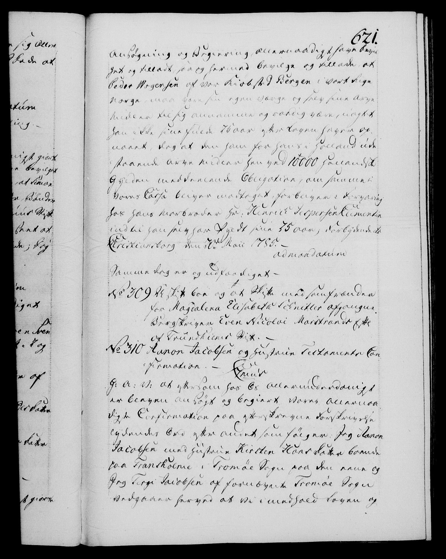 Danske Kanselli 1572-1799, RA/EA-3023/F/Fc/Fca/Fcaa/L0050: Norske registre, 1784-1785, s. 621a