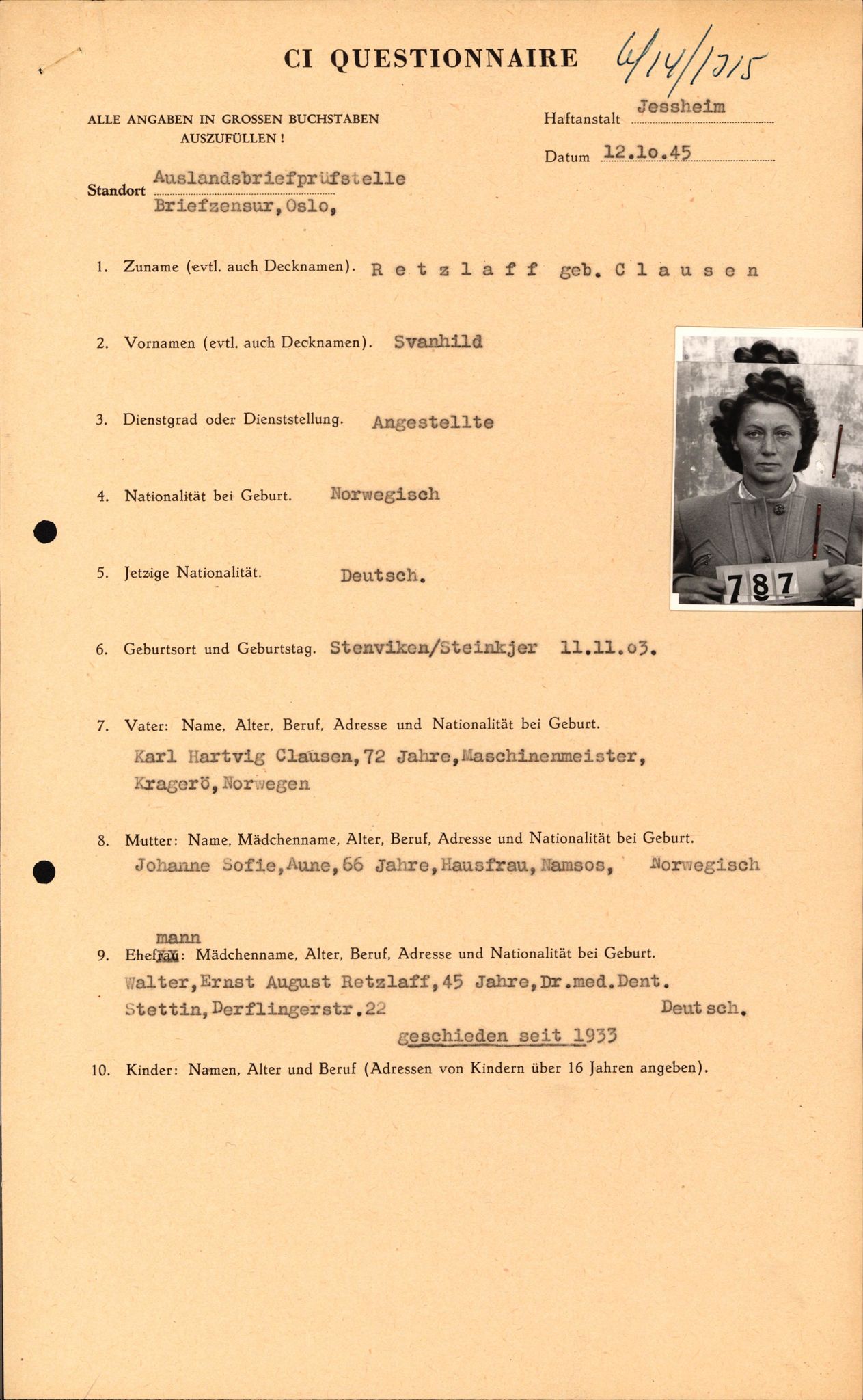 Forsvaret, Forsvarets overkommando II, AV/RA-RAFA-3915/D/Db/L0027: CI Questionaires. Tyske okkupasjonsstyrker i Norge. Tyskere., 1945-1946, s. 270