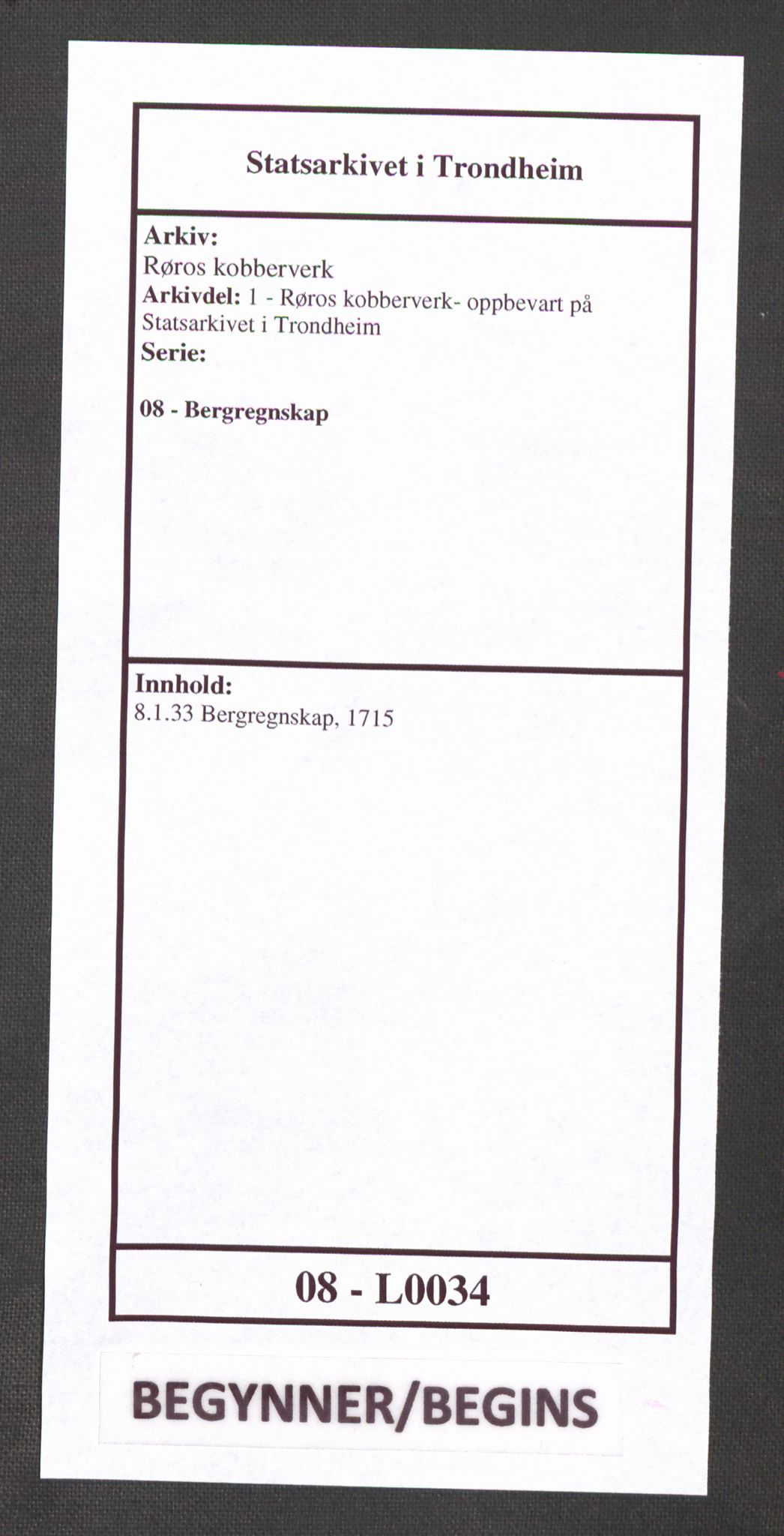 Røros kobberverk, SAT/PA-0211/1/08/L0034: 8.1.33 Bergregnskap, 1715