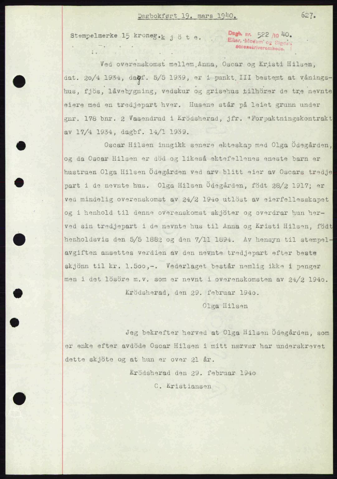 Eiker, Modum og Sigdal sorenskriveri, SAKO/A-123/G/Ga/Gab/L0041: Pantebok nr. A11, 1939-1940, Dagboknr: 522/1940