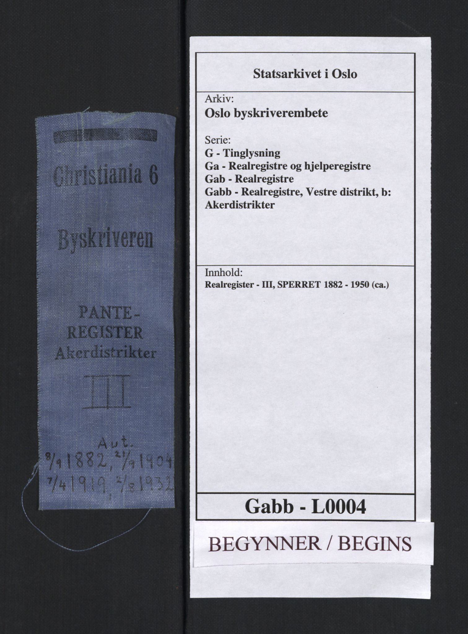 Oslo byskriverembete, SAO/A-10227/G/Ga/Gab/Gabb/L0004: Panteregister nr. III, 1882-1950