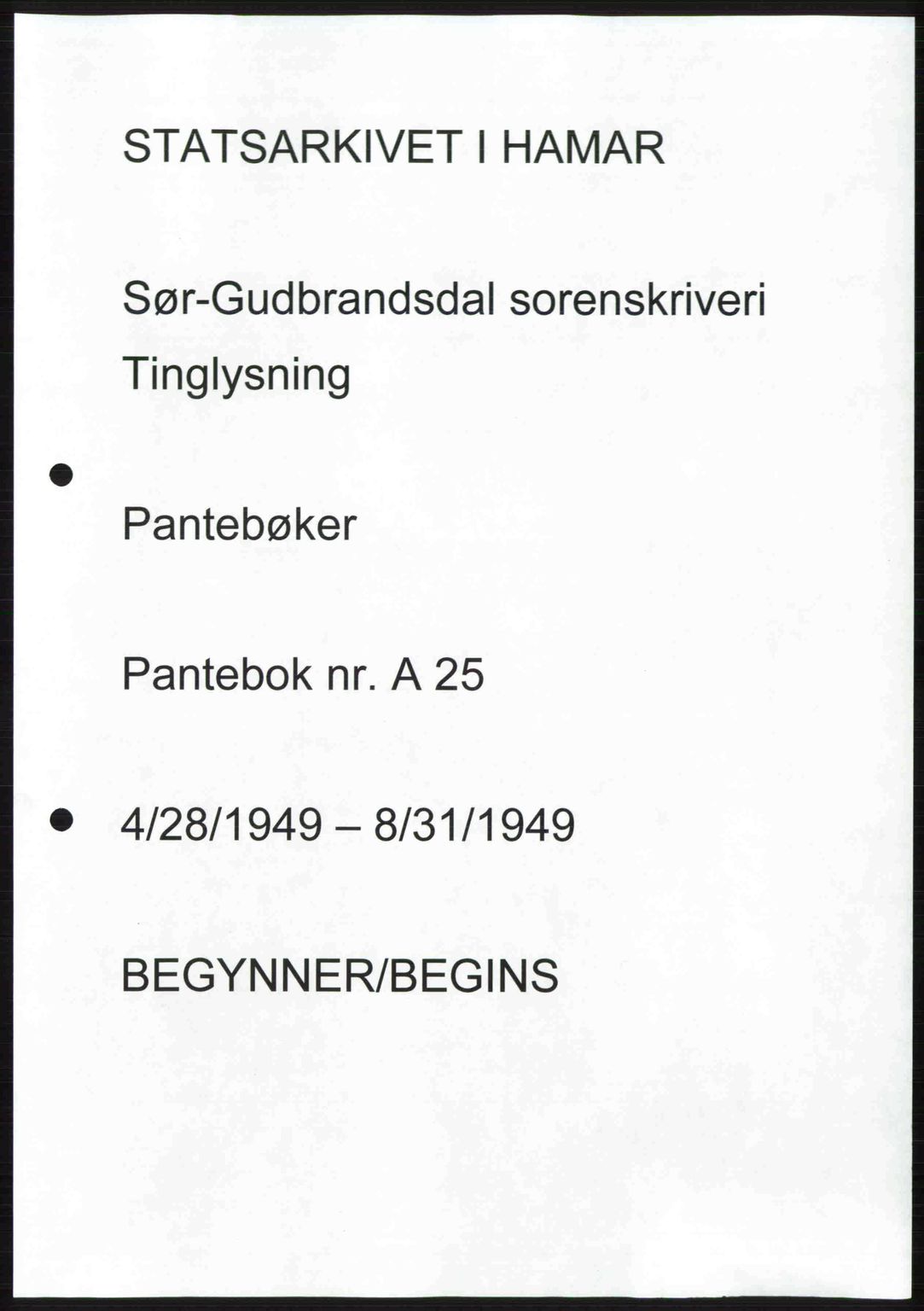 Sør-Gudbrandsdal tingrett, SAH/TING-004/H/Hb/Hbd/L0025: Pantebok nr. A25, 1949-1949