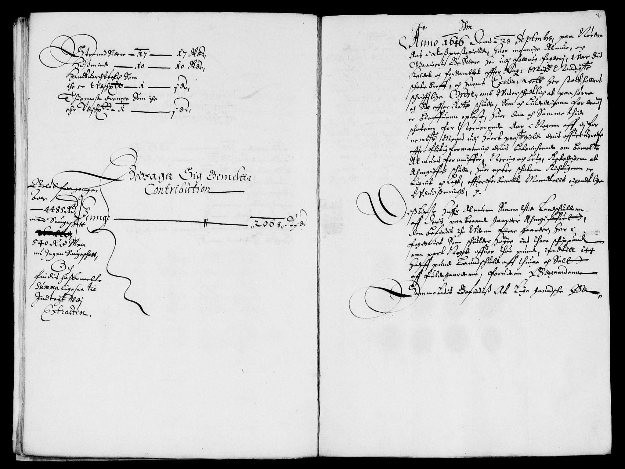 Rentekammeret inntil 1814, Reviderte regnskaper, Lensregnskaper, AV/RA-EA-5023/R/Rb/Rba/L0188: Akershus len, 1646-1647