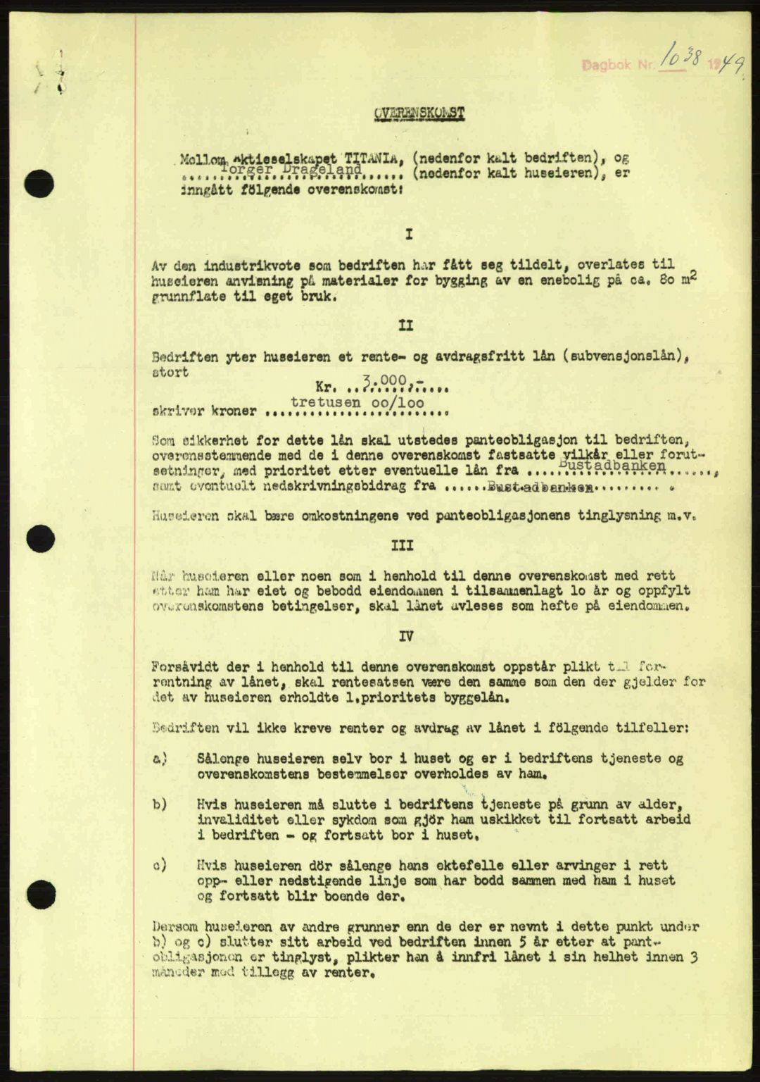 Dalane sorenskriveri, SAST/A-100309/02/G/Gb/L0057: Pantebok nr. B6-11, 1946-1950, Dagboknr: 1038/1949