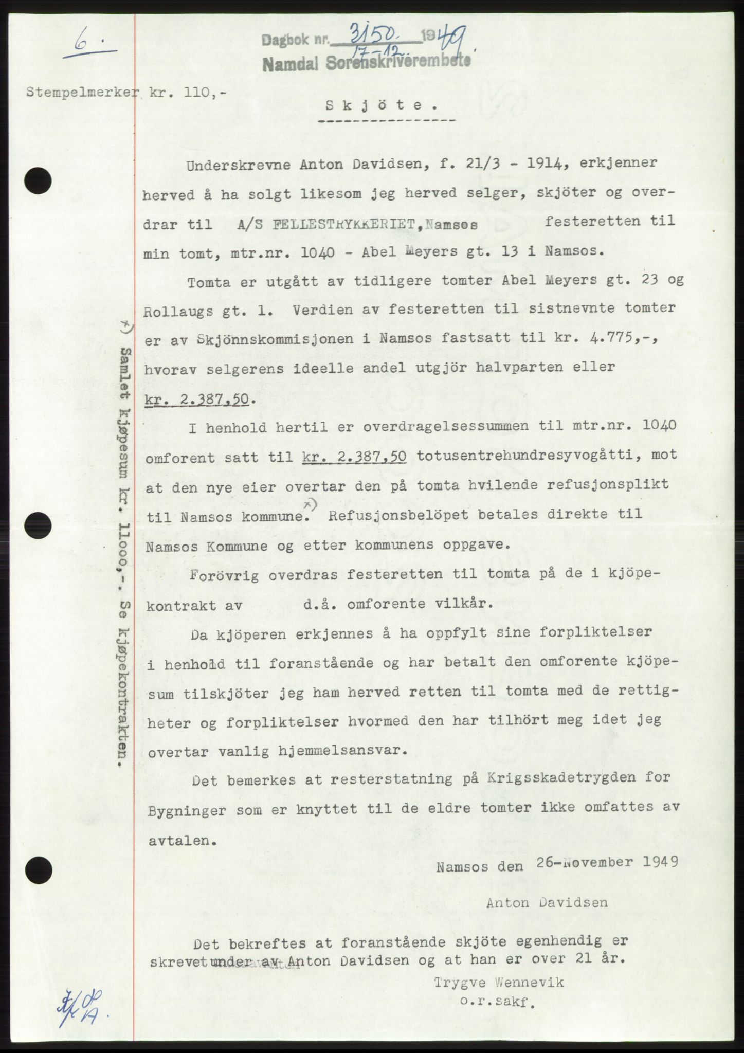 Namdal sorenskriveri, SAT/A-4133/1/2/2C: Pantebok nr. -, 1949-1949, Dagboknr: 3150/1949