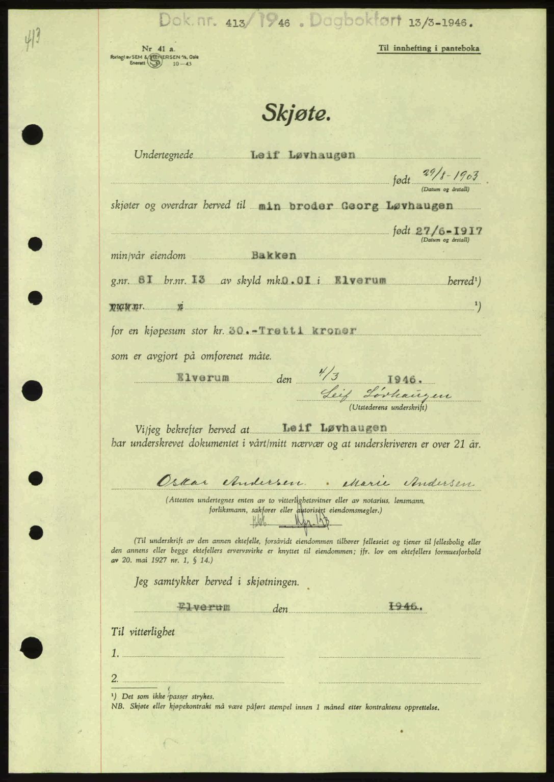 Sør-Østerdal sorenskriveri, AV/SAH-TING-018/H/Hb/Hbb/L0073: Pantebok nr. A73, 1945-1946, Dagboknr: 413/1946