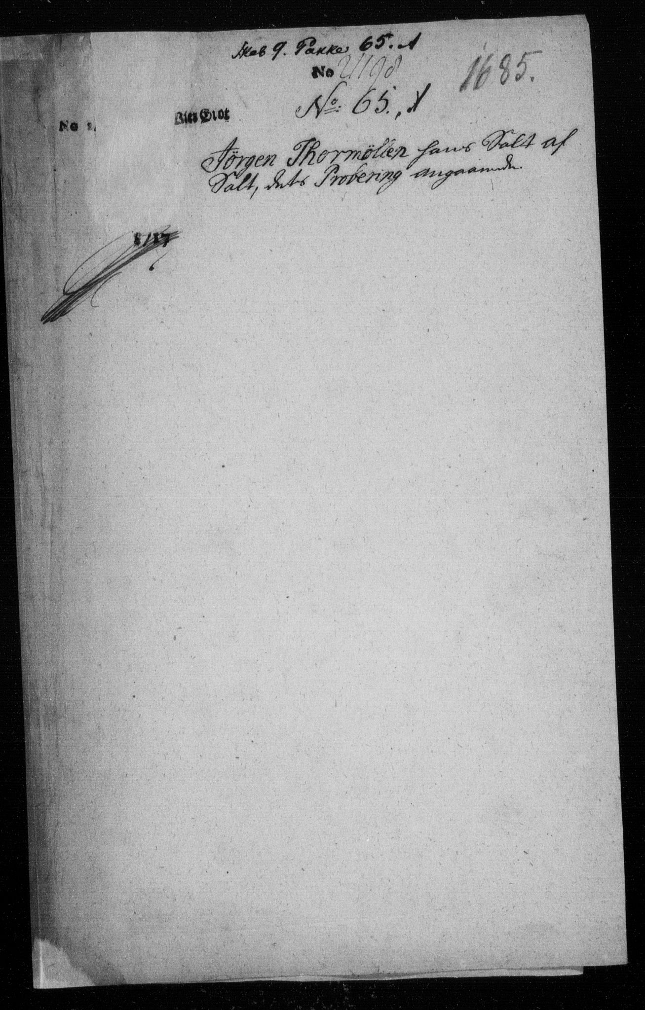 Danske Kanselli, Skapsaker, AV/RA-EA-4061/F/L0024: Skap 9, pakke 56O-86, 1631-1736, s. 236