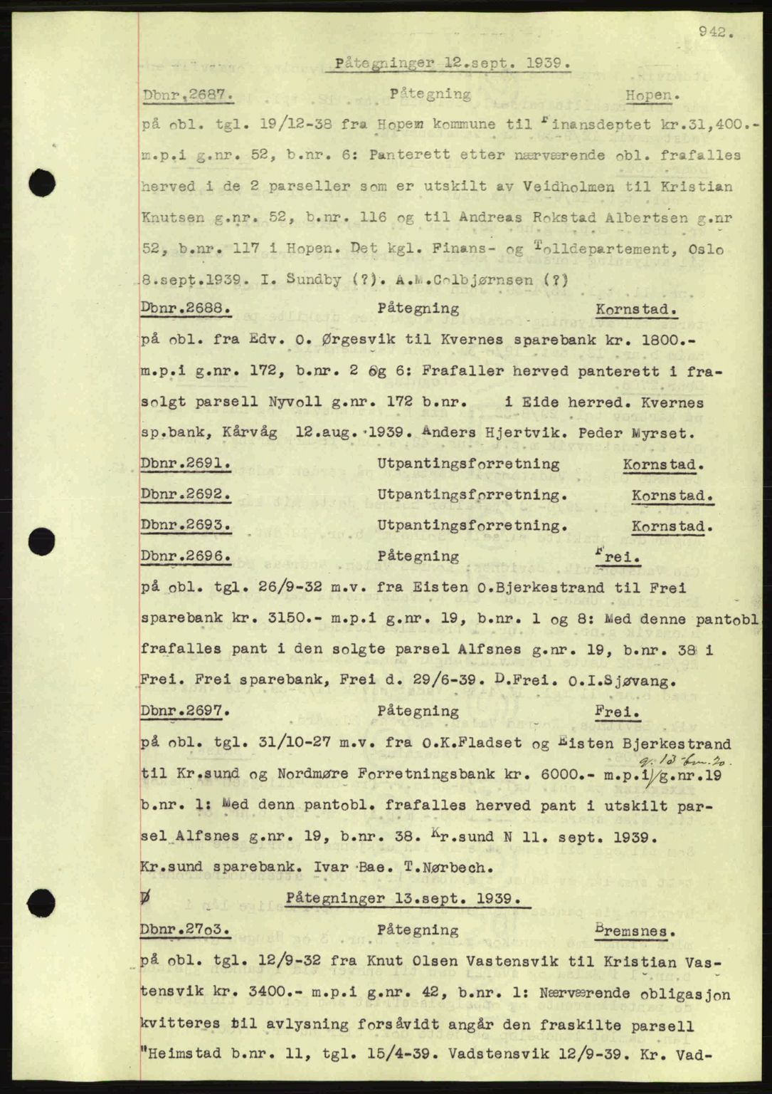 Nordmøre sorenskriveri, SAT/A-4132/1/2/2Ca: Pantebok nr. C80, 1936-1939, Dagboknr: 2687/1939
