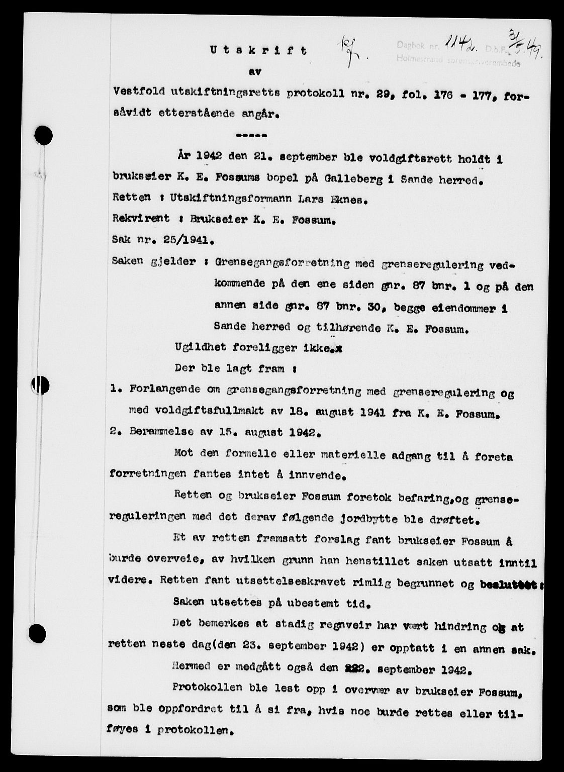 Holmestrand sorenskriveri, SAKO/A-67/G/Ga/Gaa/L0066: Pantebok nr. A-66, 1949-1949, Dagboknr: 1142/1949