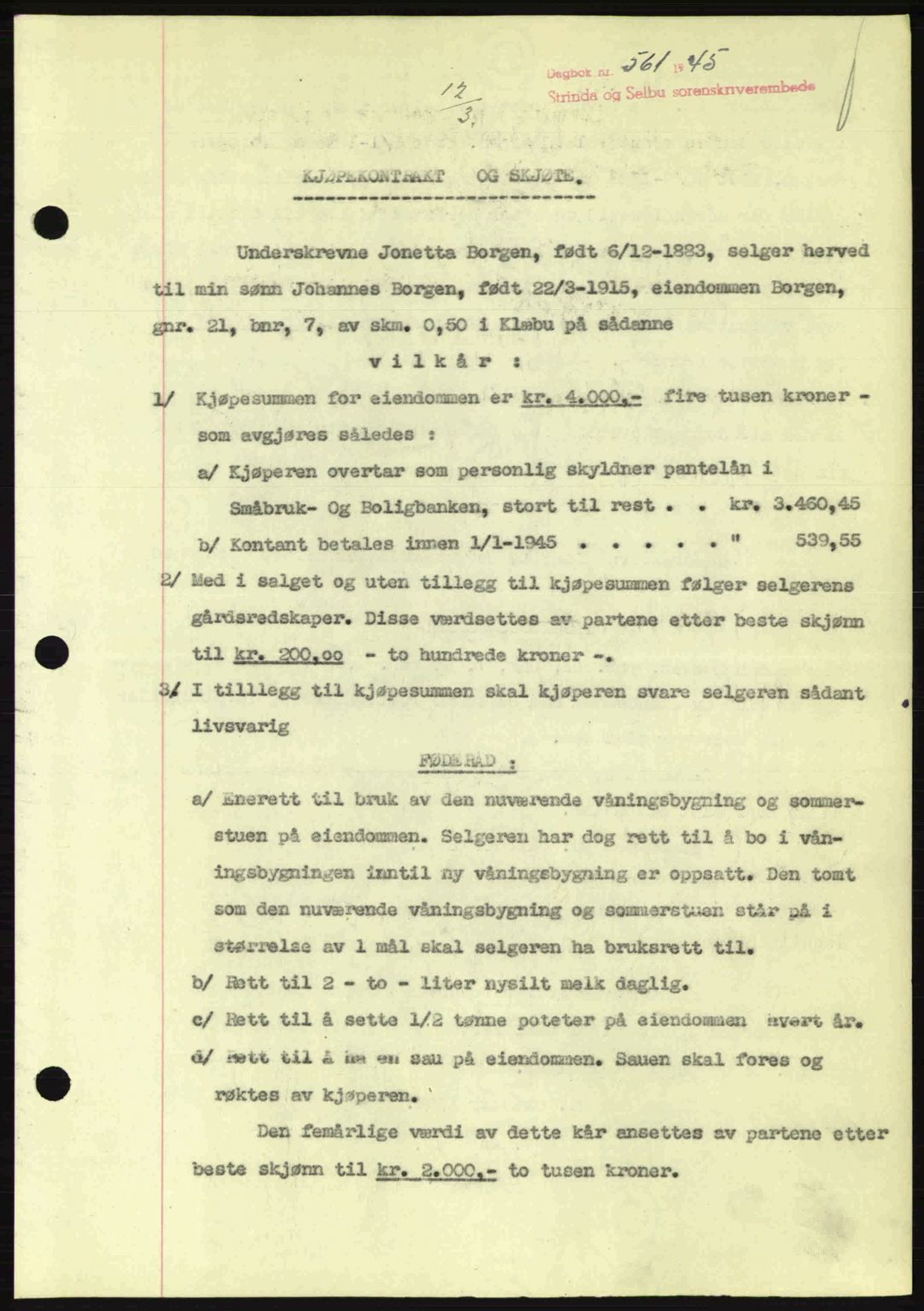 Strinda og Selbu sorenskriveri, SAT/A-0015/2/2C: Pantebok nr. A9, 1944-1945, Dagboknr: 561/1945