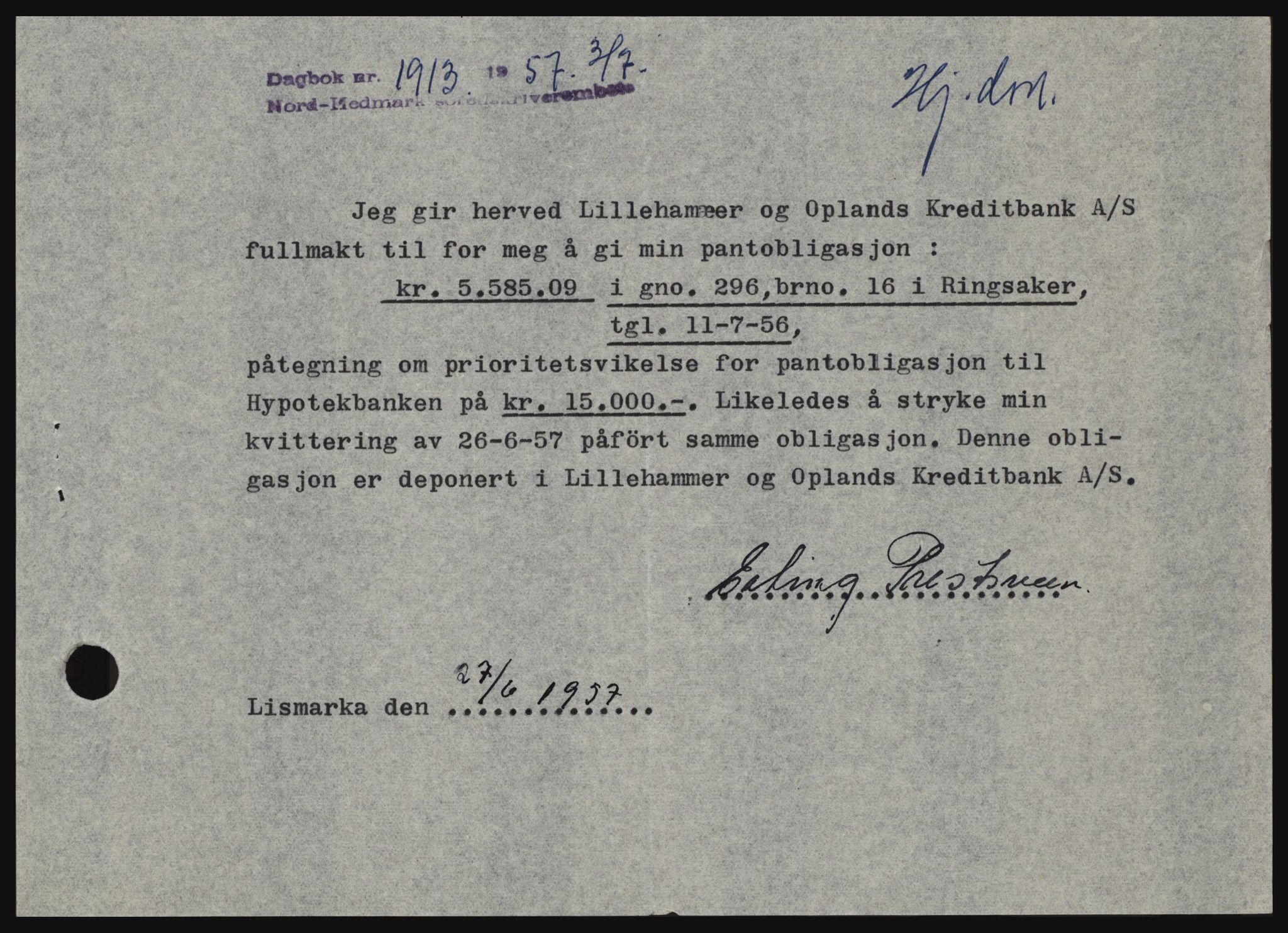 Nord-Hedmark sorenskriveri, SAH/TING-012/H/Hc/L0011: Pantebok nr. 11, 1956-1957, Dagboknr: 1913/1957