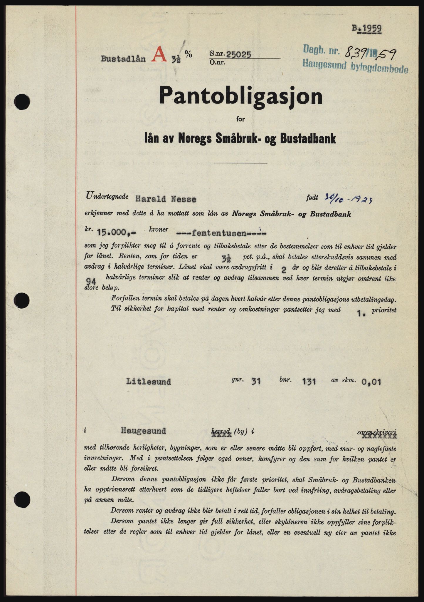 Haugesund tingrett, SAST/A-101415/01/II/IIC/L0045: Pantebok nr. B 45, 1959-1959, Dagboknr: 839/1959