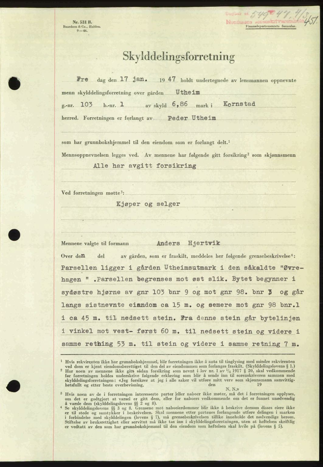 Nordmøre sorenskriveri, SAT/A-4132/1/2/2Ca: Pantebok nr. A104, 1947-1947, Dagboknr: 549/1947