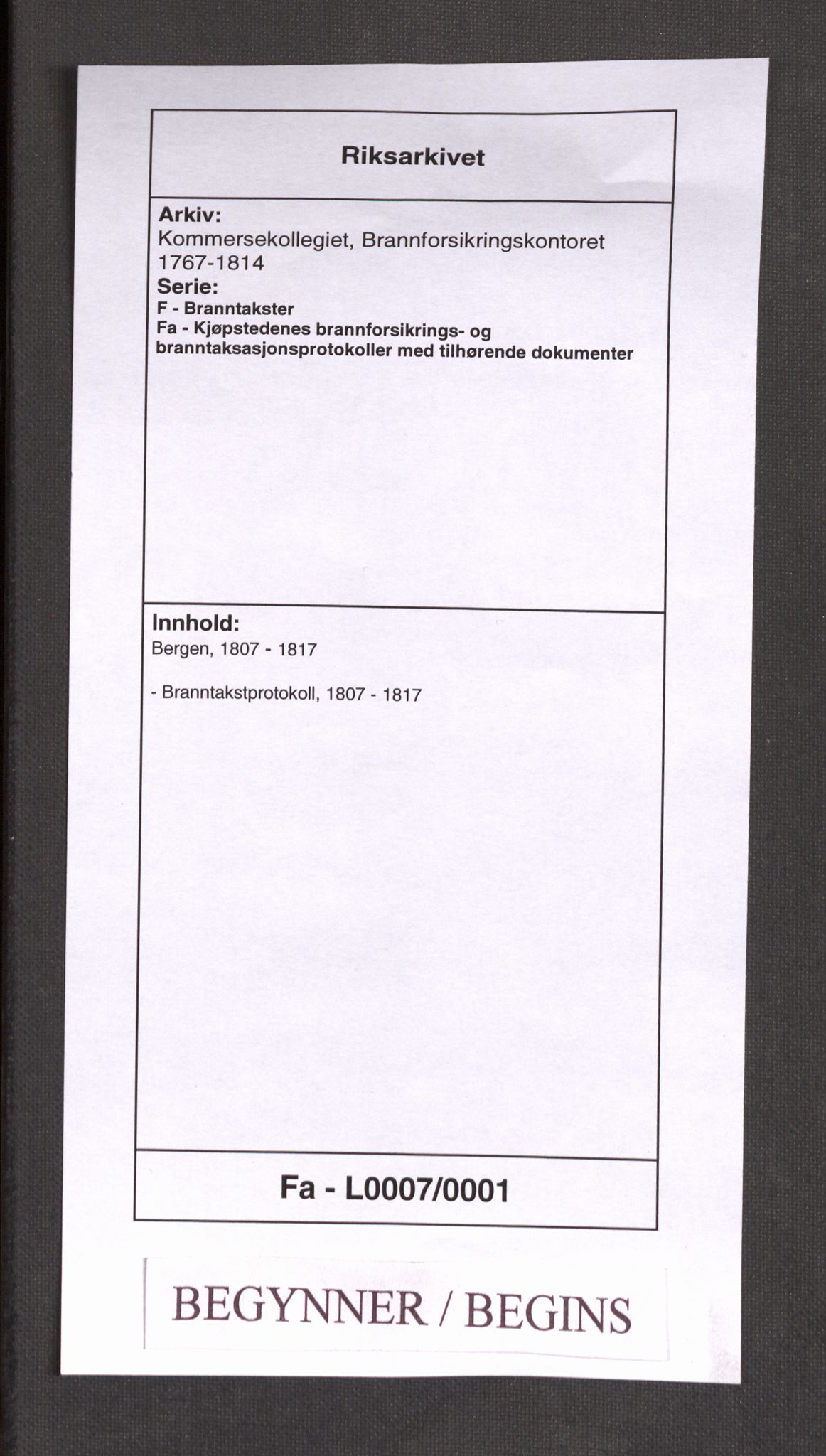 Kommersekollegiet, Brannforsikringskontoret 1767-1814, RA/EA-5458/F/Fa/L0007/0001: Bergen / Branntakstprotokoll, 1807-1817