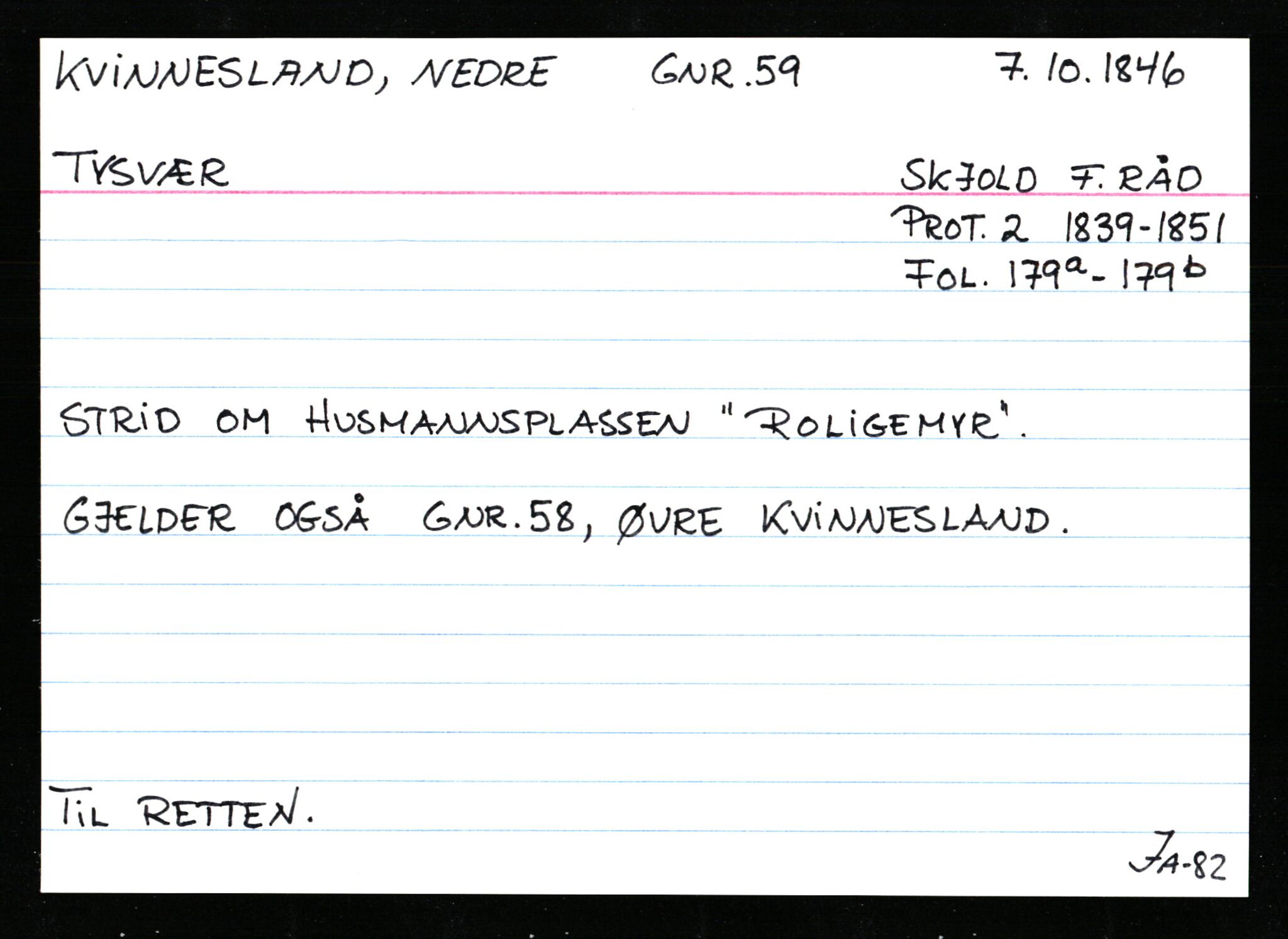 Statsarkivet i Stavanger, AV/SAST-A-101971/03/Y/Ym/L0033: Åstedskort sortert etter gårdsnavn: Kvelland - Lagestranden, 1600-1950, s. 166