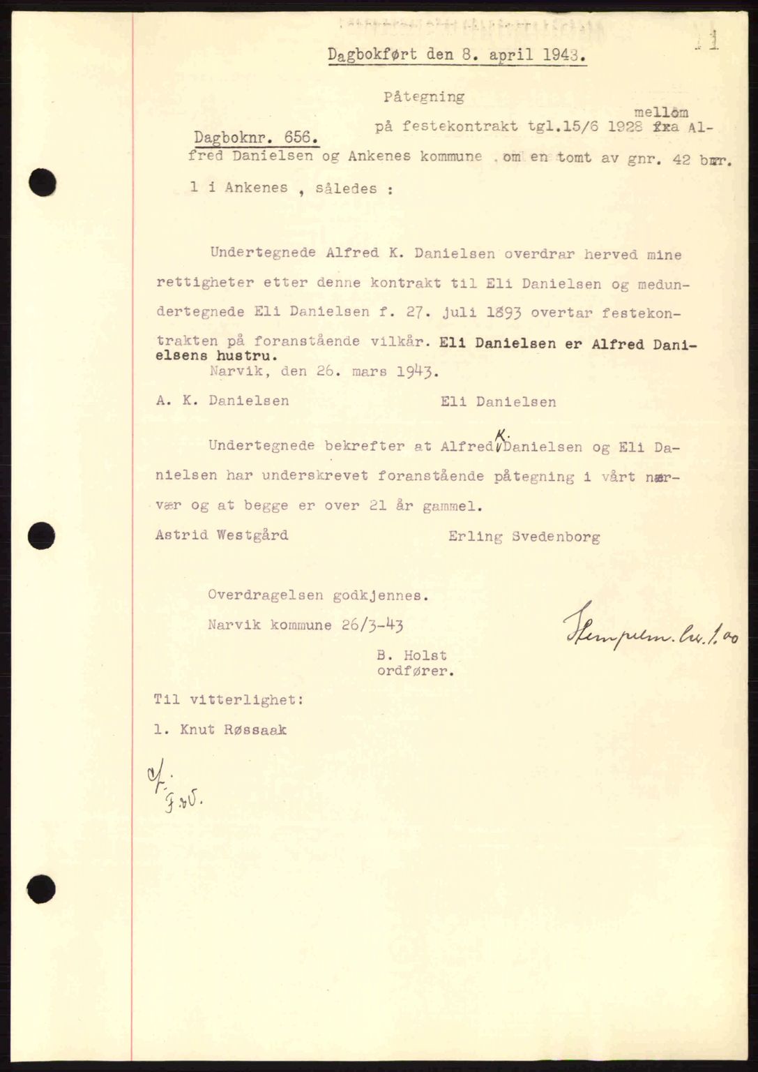 Steigen og Ofoten sorenskriveri, AV/SAT-A-0030/1/2/2C: Pantebok nr. A9-12, 1942-1946, Dagboknr: 656/1943