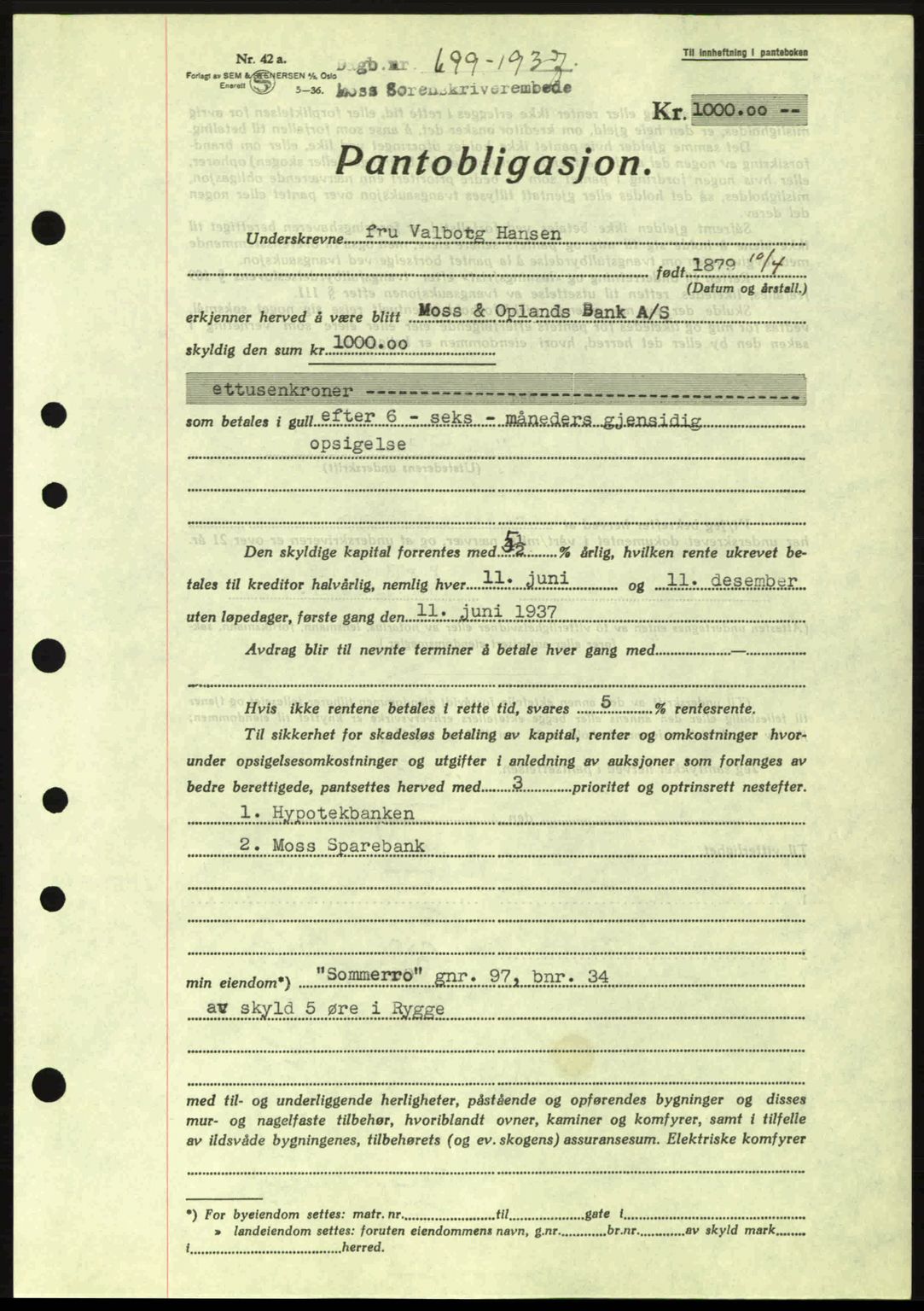 Moss sorenskriveri, SAO/A-10168: Pantebok nr. B3, 1937-1937, Dagboknr: 699/1937
