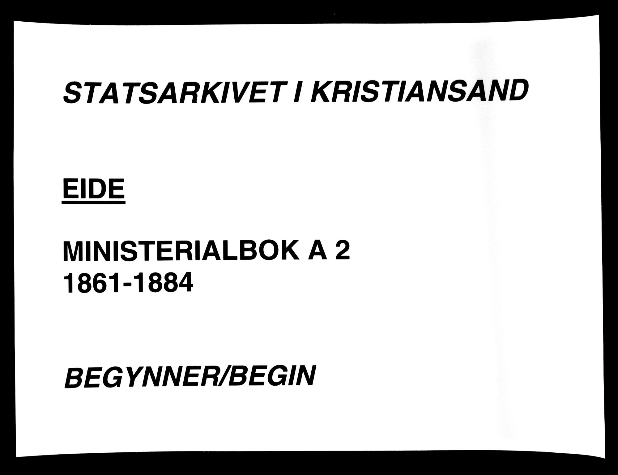 Hommedal sokneprestkontor, AV/SAK-1111-0023/F/Fa/Faa/L0002: Ministerialbok nr. A 2, 1861-1884