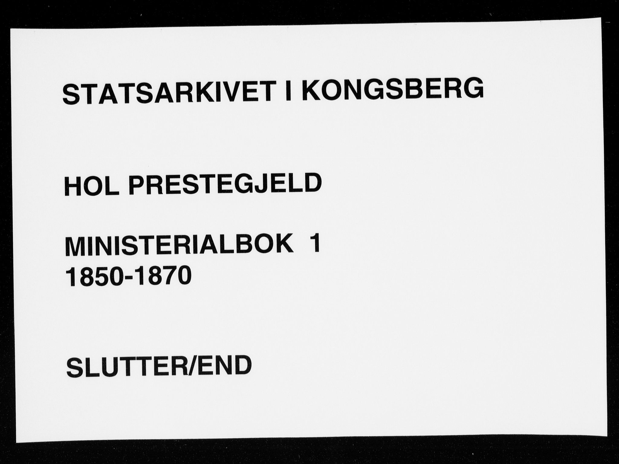 Hol kirkebøker, AV/SAKO-A-227/F/Fa/L0001: Ministerialbok nr. I 1, 1850-1870