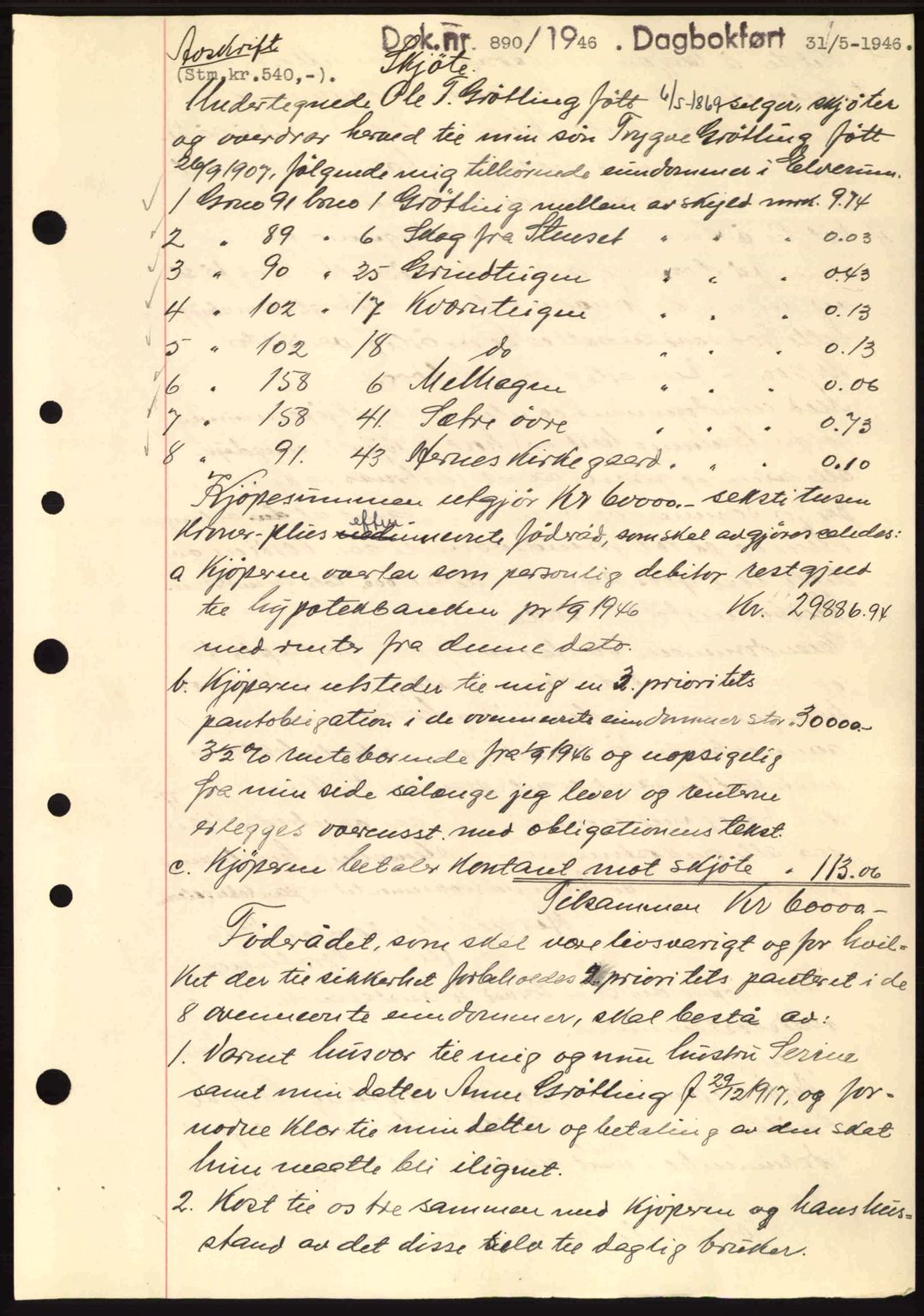 Sør-Østerdal sorenskriveri, AV/SAH-TING-018/H/Hb/Hbb/L0074: Pantebok nr. A74, 1946-1946, Dagboknr: 890/1946