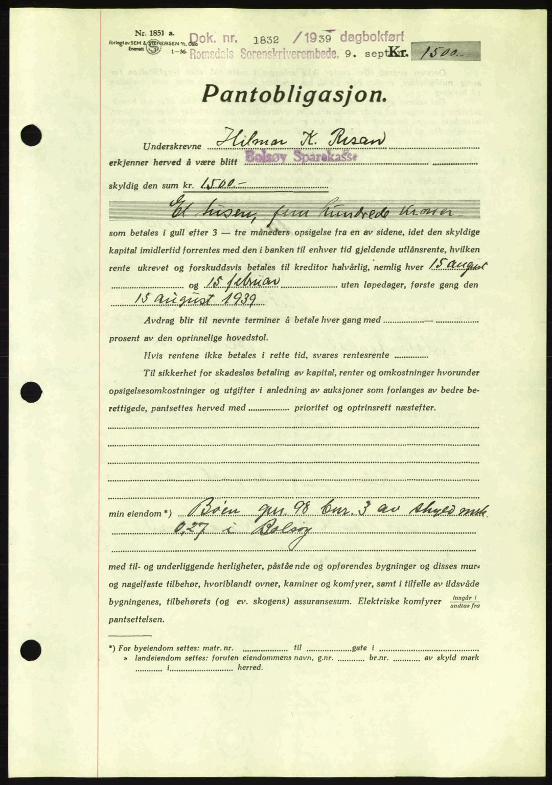 Romsdal sorenskriveri, AV/SAT-A-4149/1/2/2C: Pantebok nr. B2, 1939-1945, Dagboknr: 1832/1939