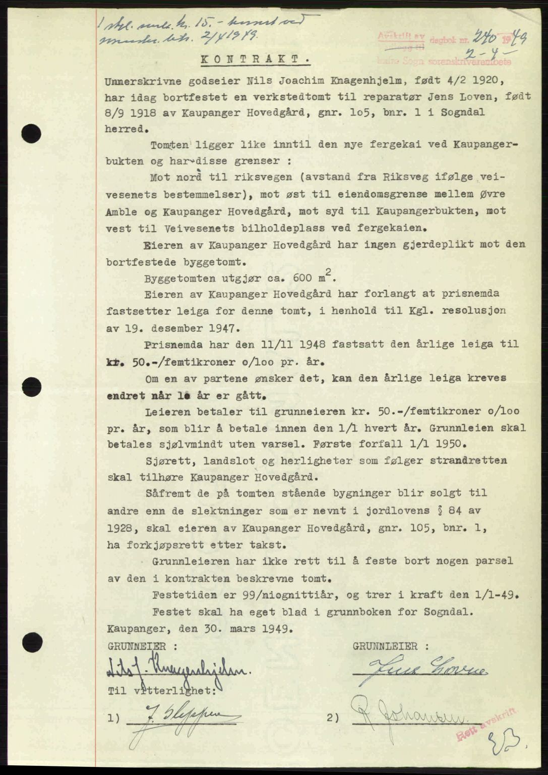 Indre Sogn tingrett, SAB/A-3301/1/G/Gb/Gbb/L0010: Pantebok nr. A10, 1949-1949, Dagboknr: 240/1949