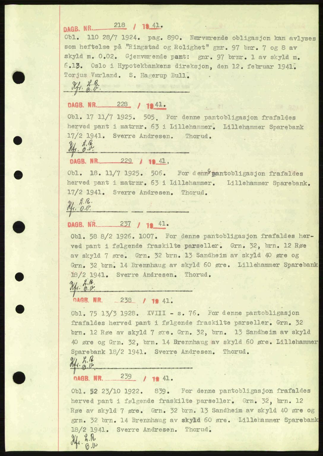 Sør-Gudbrandsdal tingrett, SAH/TING-004/H/Hb/Hbf/L0003: Pantebok nr. C5a, 1939-1946, Dagboknr: 218/1941