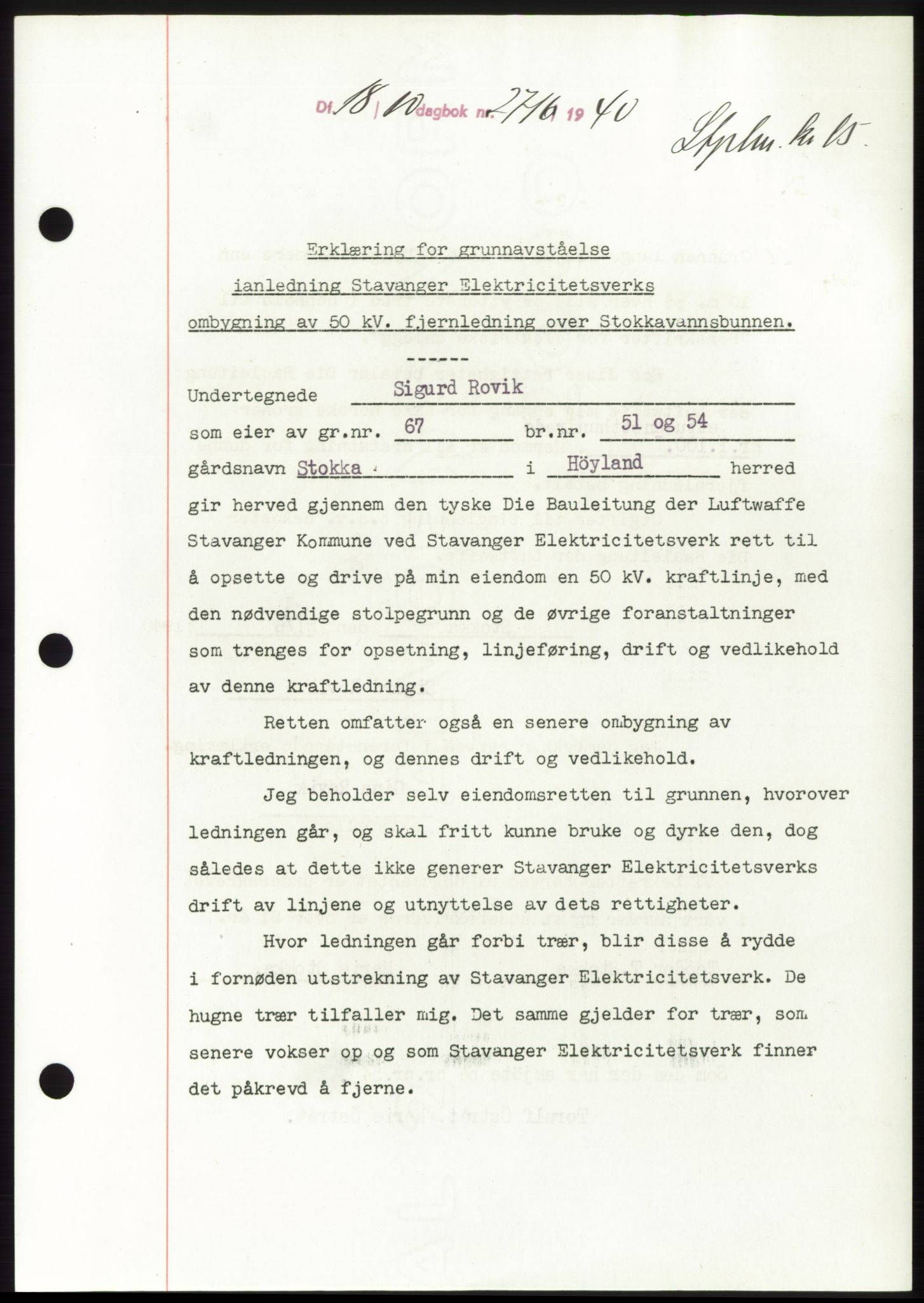 Jæren sorenskriveri, SAST/A-100310/03/G/Gba/L0078: Pantebok, 1940-1940, Dagboknr: 2716/1940